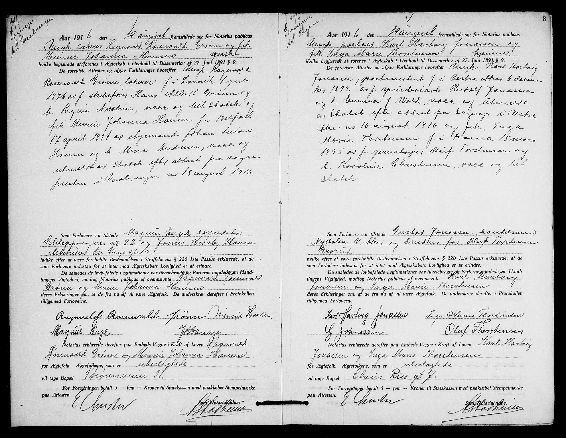 Oslo byfogd avd. I, AV/SAO-A-10220/L/Lb/Lbb/L0011: Notarialprotokoll, rekke II: Vigsler, 1916-1918, p. 2b-3a