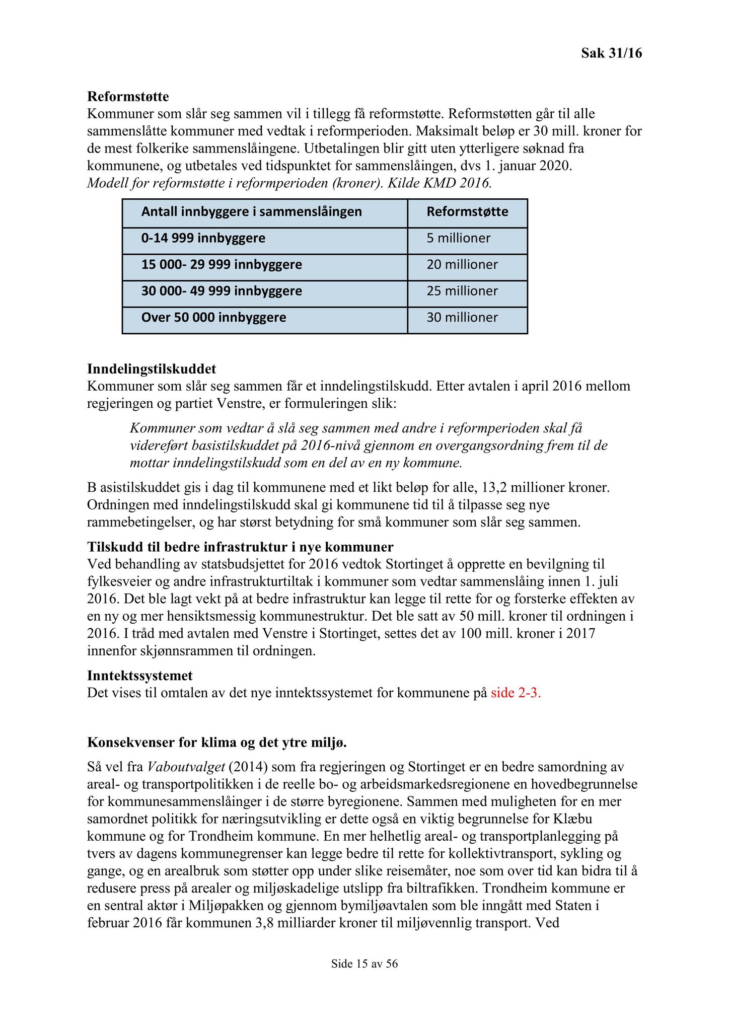 Klæbu Kommune, TRKO/KK/01-KS/L009: Kommunestyret - Møtedokumenter, 2016, p. 822