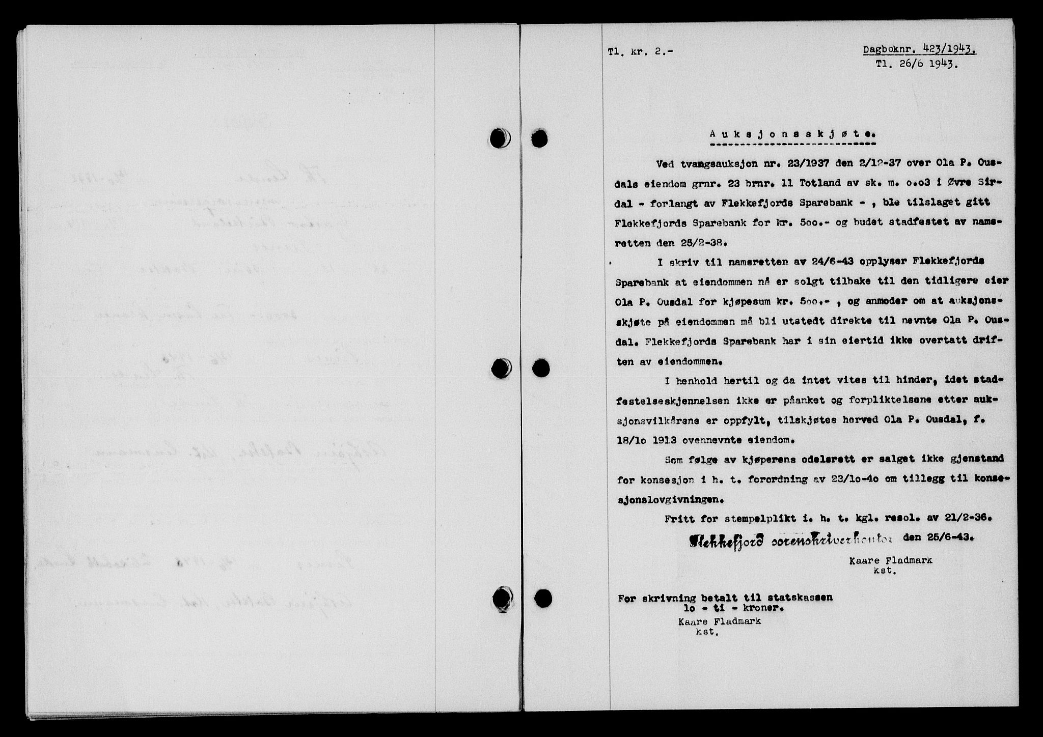 Flekkefjord sorenskriveri, SAK/1221-0001/G/Gb/Gba/L0058: Mortgage book no. A-6, 1942-1944, Diary no: : 423/1943