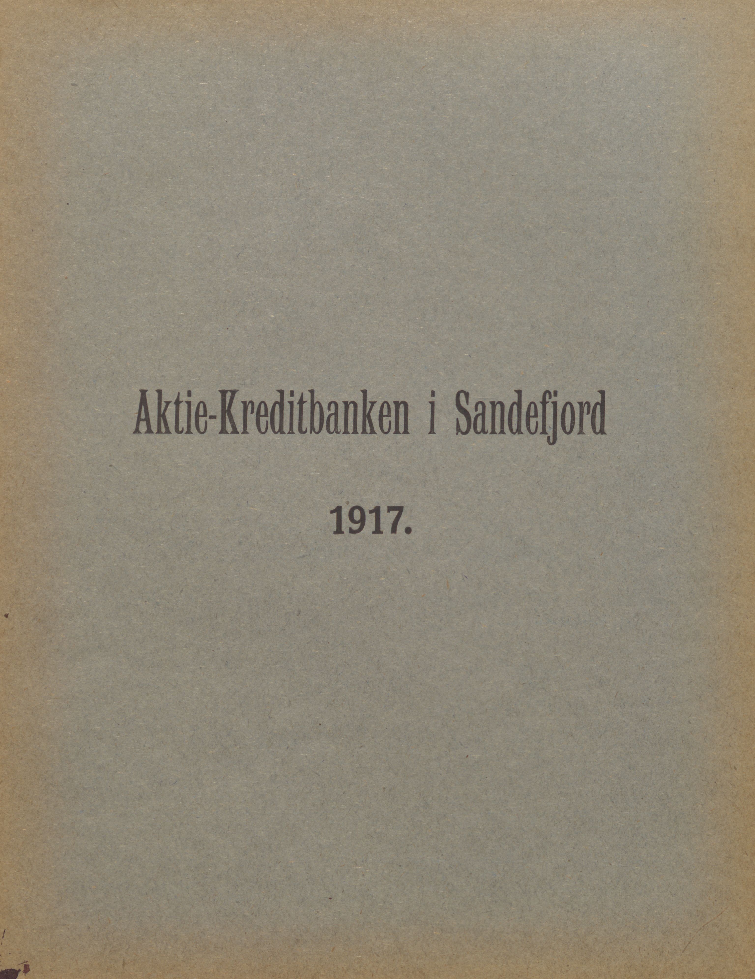 Privatbanken i Sandefjord AS, VEMU/ARS-A-1256/X/L0001: Årsberetninger, 1912-1929, p. 37