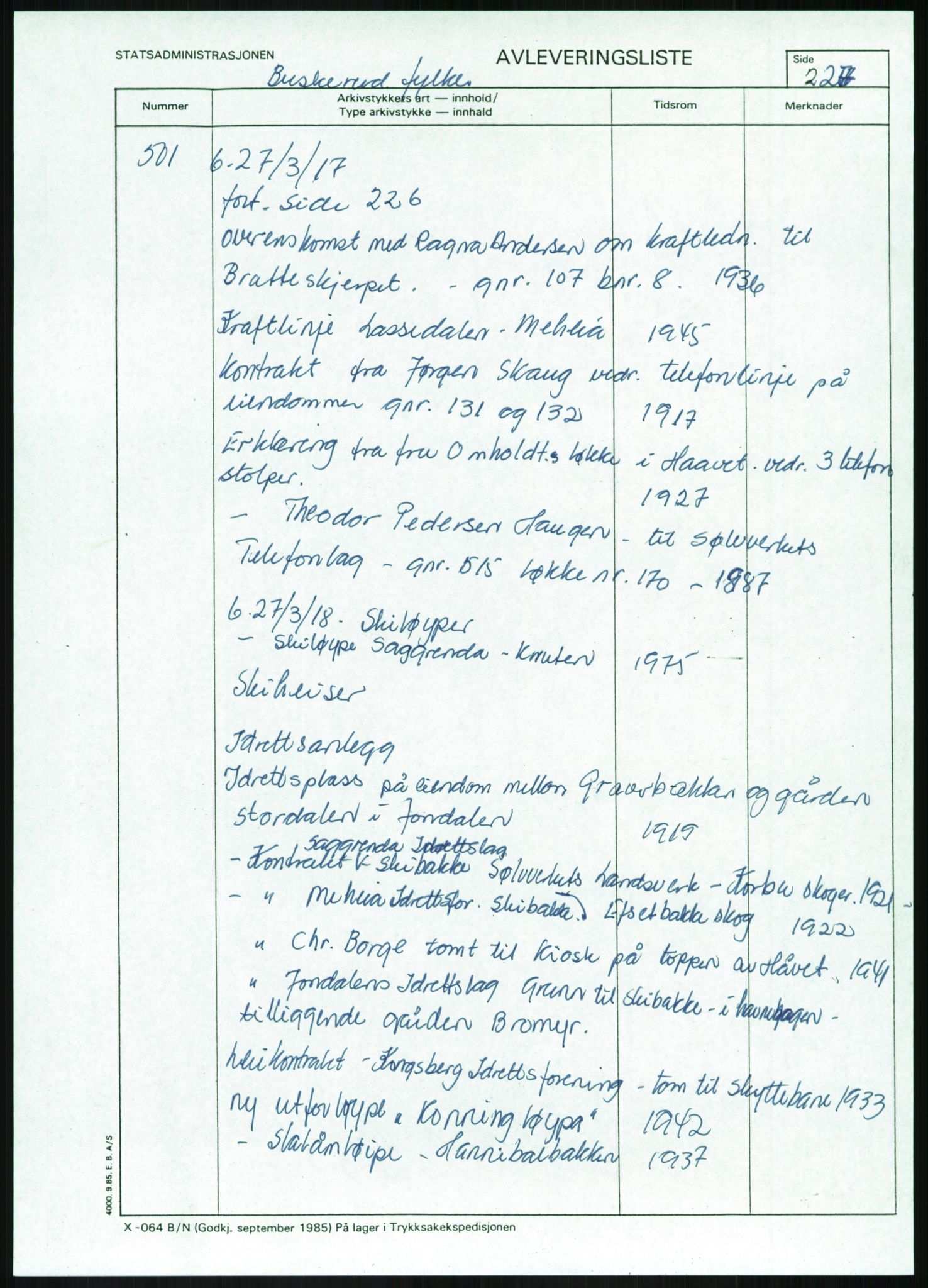 Direktoratet for statens skoger, AV/RA-S-1600/2/E/Eg/L0002: Arkivliste for 10.11-serien. Akershus til Sør-Trøndelag fylke. Mappenr. 1 - 925, 1957-1992, p. 243