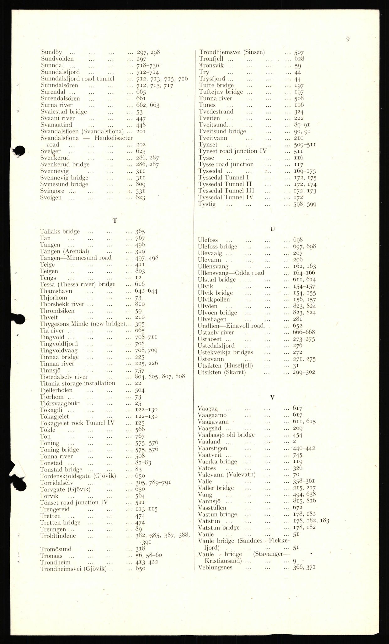 Forsvaret, Forsvarets overkommando II, AV/RA-RAFA-3915/D/Dd/L0026: Sør-Norge, veier, 1943-1944, p. 9