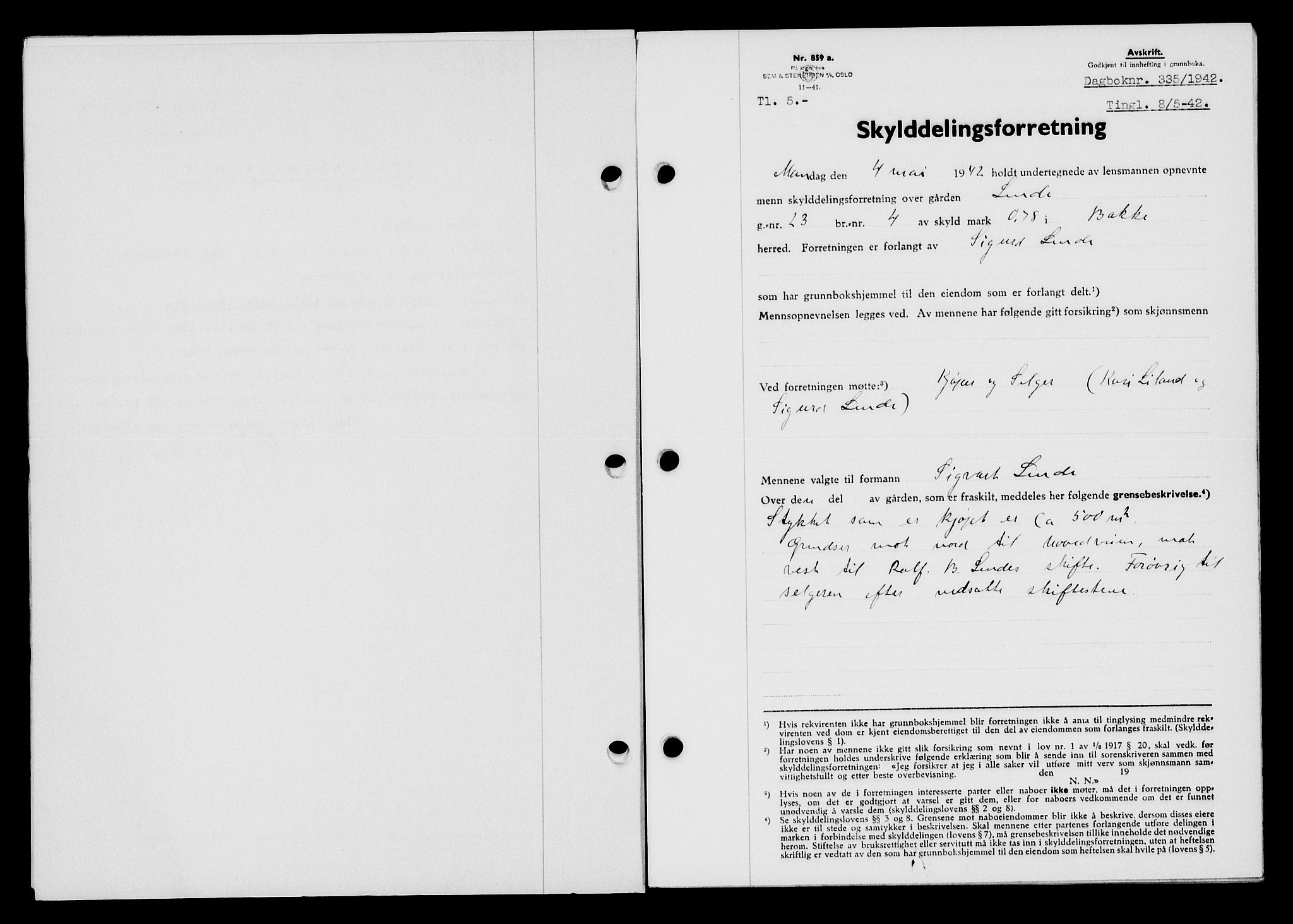 Flekkefjord sorenskriveri, SAK/1221-0001/G/Gb/Gba/L0057: Mortgage book no. A-5, 1941-1942, Diary no: : 335/1942
