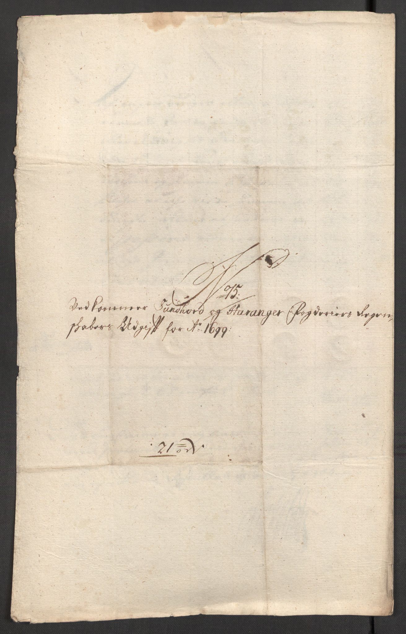 Rentekammeret inntil 1814, Reviderte regnskaper, Fogderegnskap, AV/RA-EA-4092/R48/L2978: Fogderegnskap Sunnhordland og Hardanger, 1699, p. 411