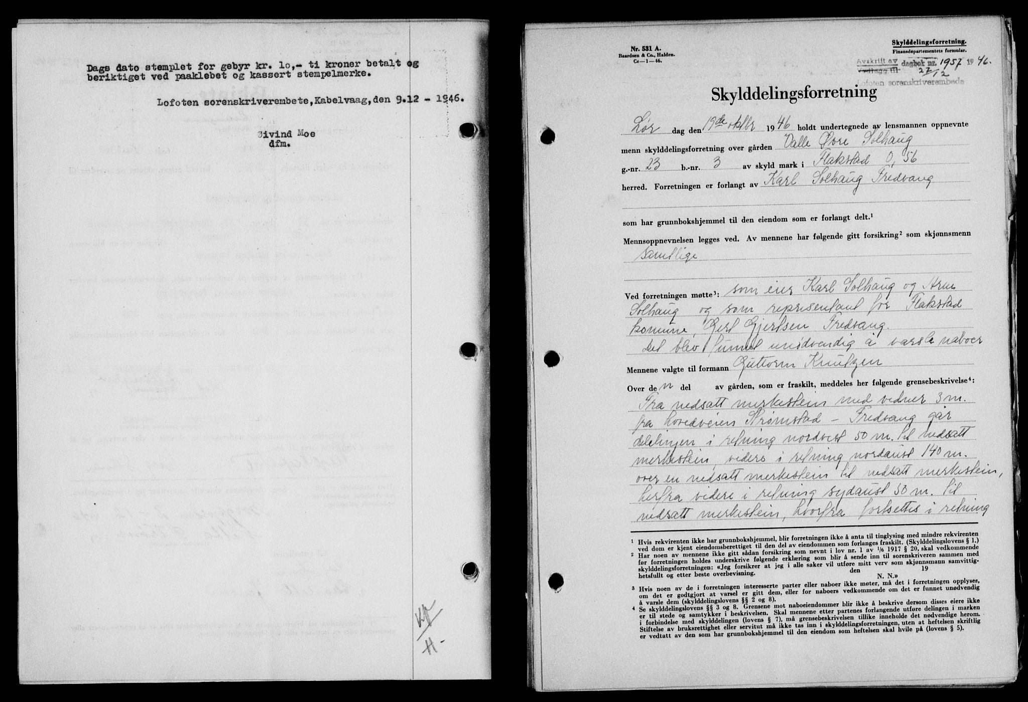 Lofoten sorenskriveri, SAT/A-0017/1/2/2C/L0015a: Mortgage book no. 15a, 1946-1947, Diary no: : 1957/1946
