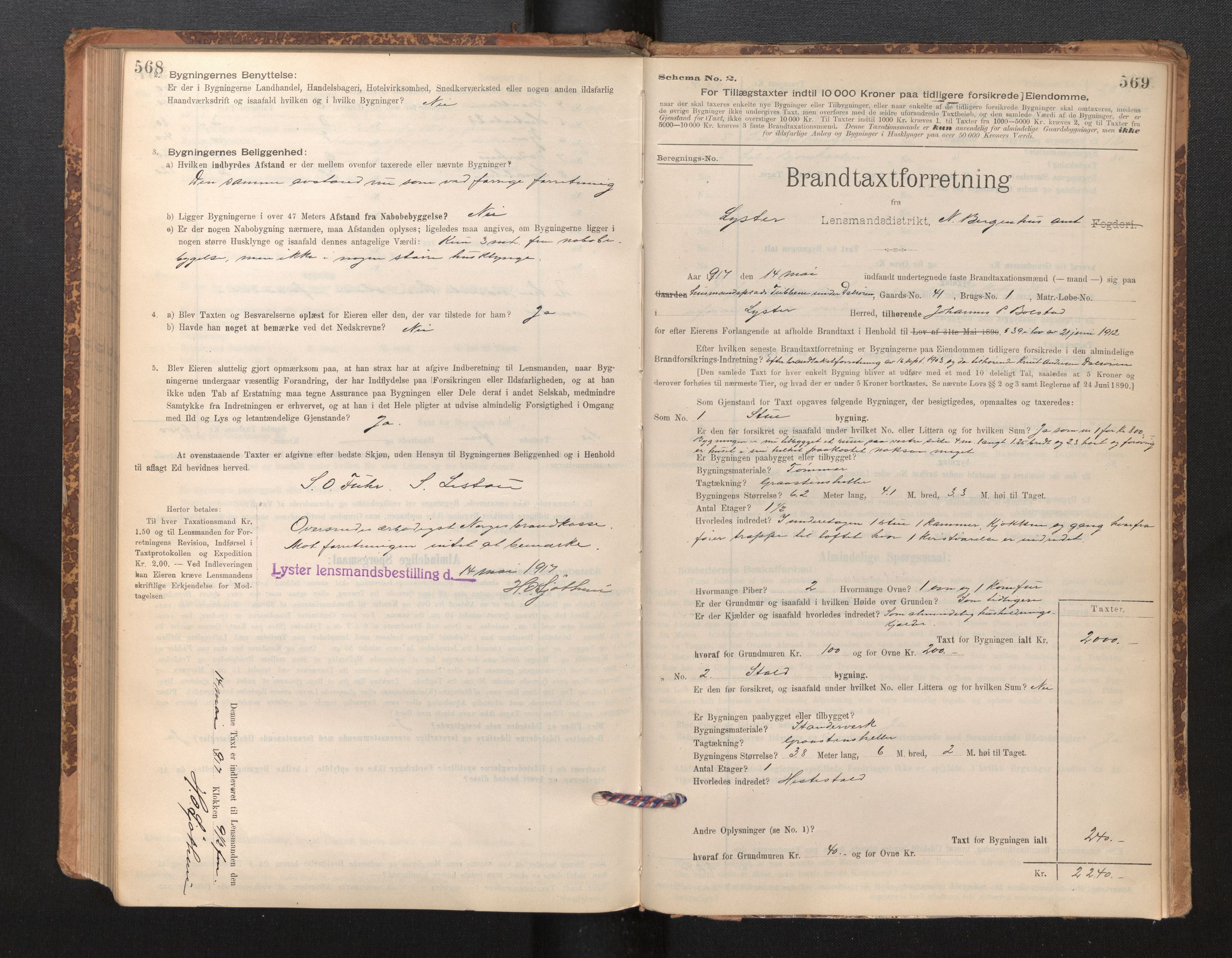 Lensmannen i Luster, SAB/A-29301/0012/L0007: Branntakstprotokoll, skjematakst, 1895-1935, p. 568-569