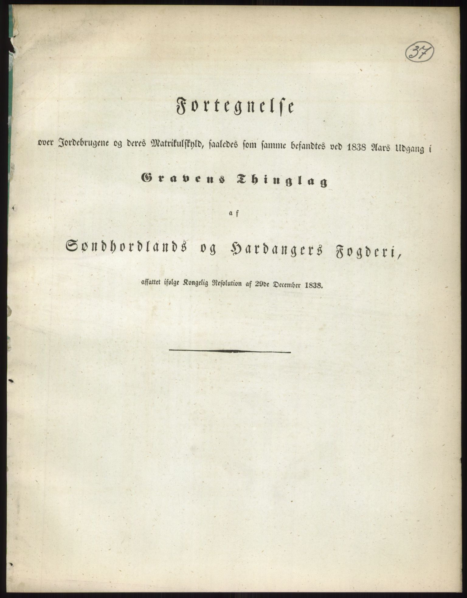 Andre publikasjoner, PUBL/PUBL-999/0002/0011: Bind 11 - Søndre Bergenhus amt: Sunnhordland og Hardanger fogderi, Stamhuset Rosendals gods og Lyse klosters gods, 1838, p. 63