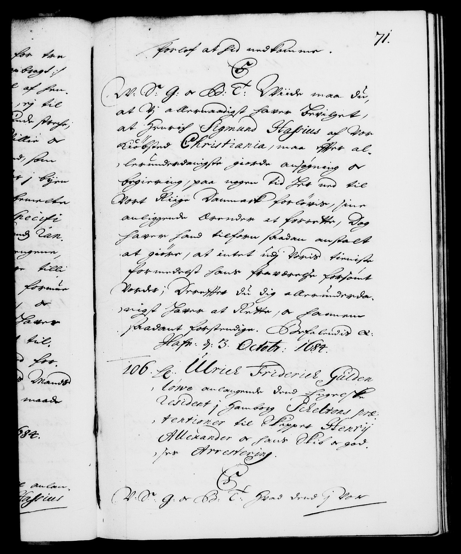 Danske Kanselli 1572-1799, AV/RA-EA-3023/F/Fc/Fca/Fcab/L0013: Norske tegnelser (mikrofilm), 1684-1687, p. 71a