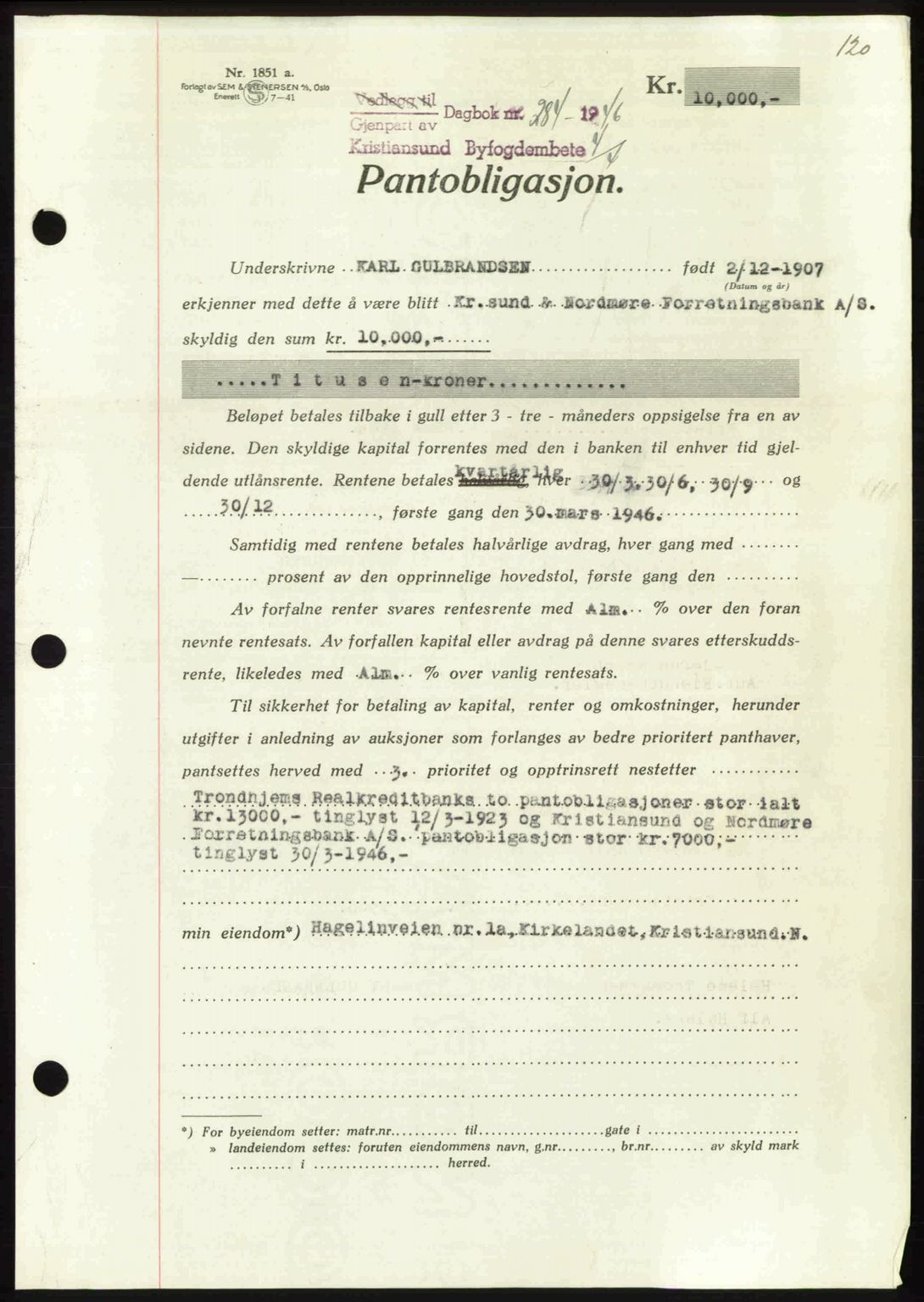 Kristiansund byfogd, AV/SAT-A-4587/A/27: Mortgage book no. 40, 1946-1946, Diary no: : 284/1946