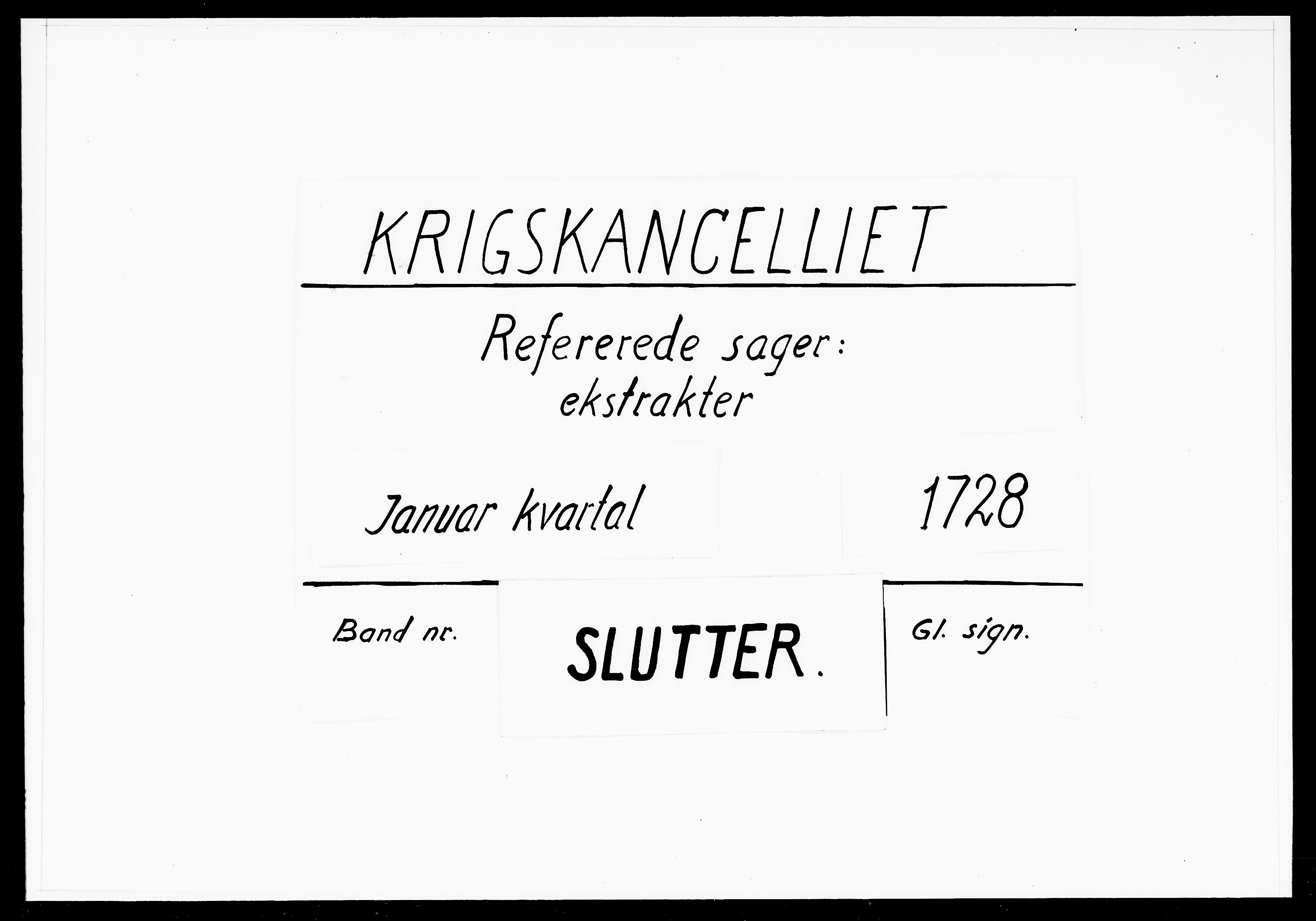 Krigskollegiet, Krigskancelliet, DRA/A-0006/-/1087-1090: Refererede sager, 1728, p. 98