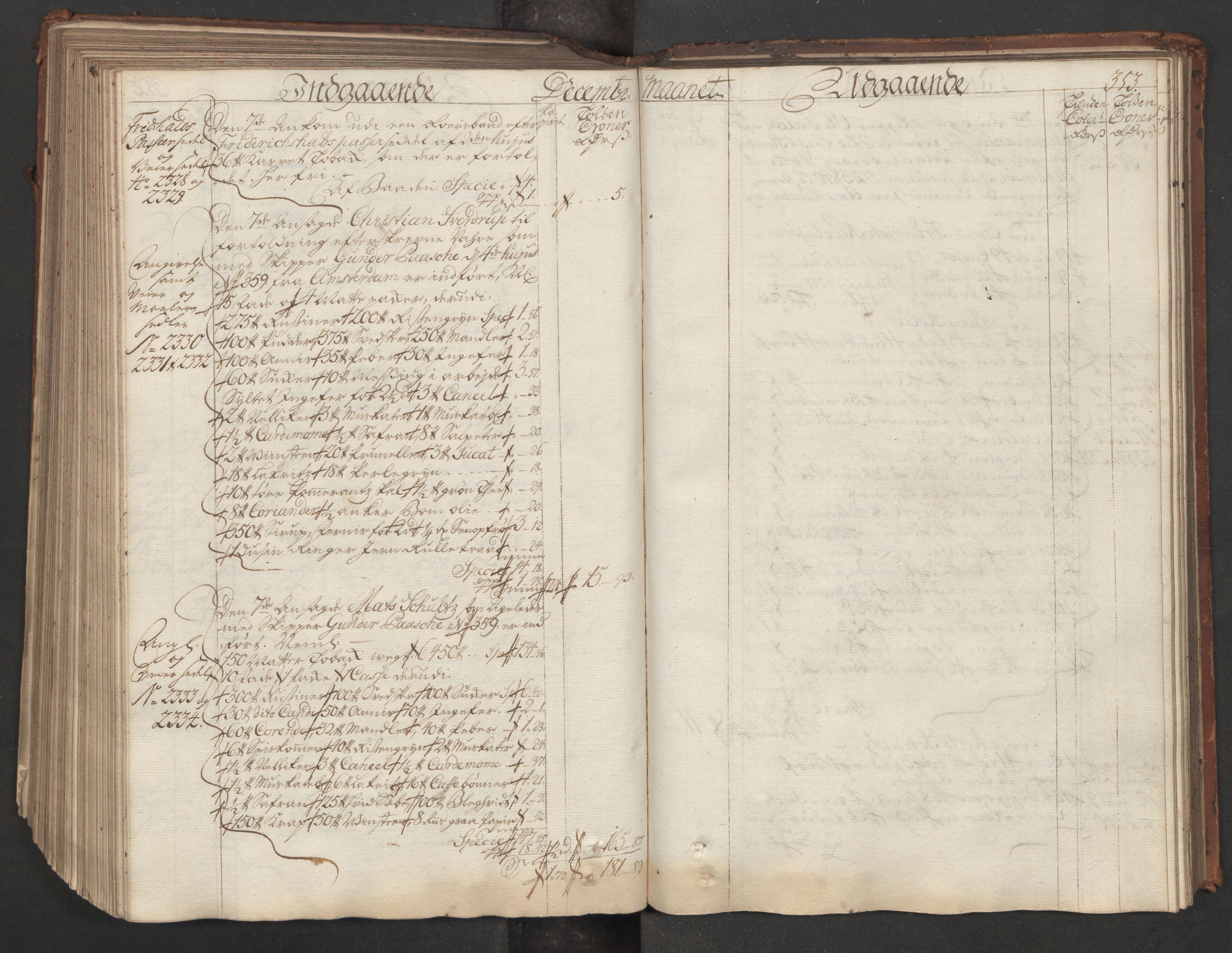 Generaltollkammeret, tollregnskaper, AV/RA-EA-5490/R06/L0015/0001: Tollregnskaper Kristiania / Hovedtollbok, 1733, p. 352b-353a