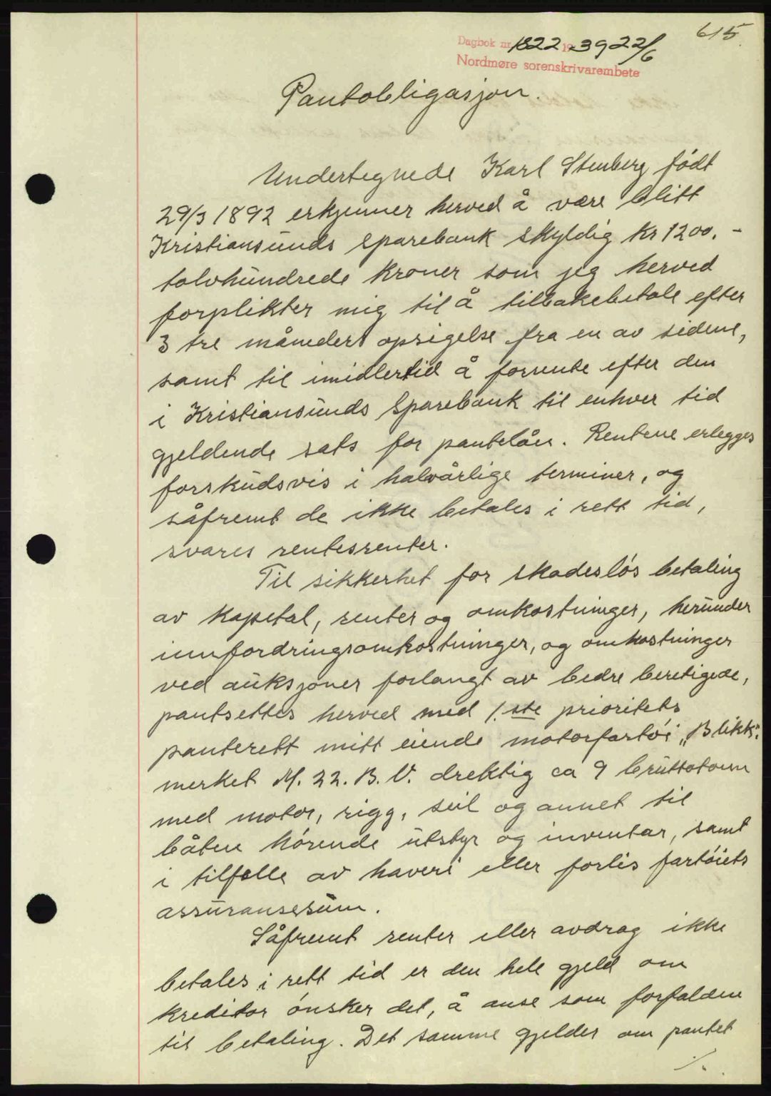 Nordmøre sorenskriveri, AV/SAT-A-4132/1/2/2Ca: Mortgage book no. B85, 1939-1939, Diary no: : 1822/1939