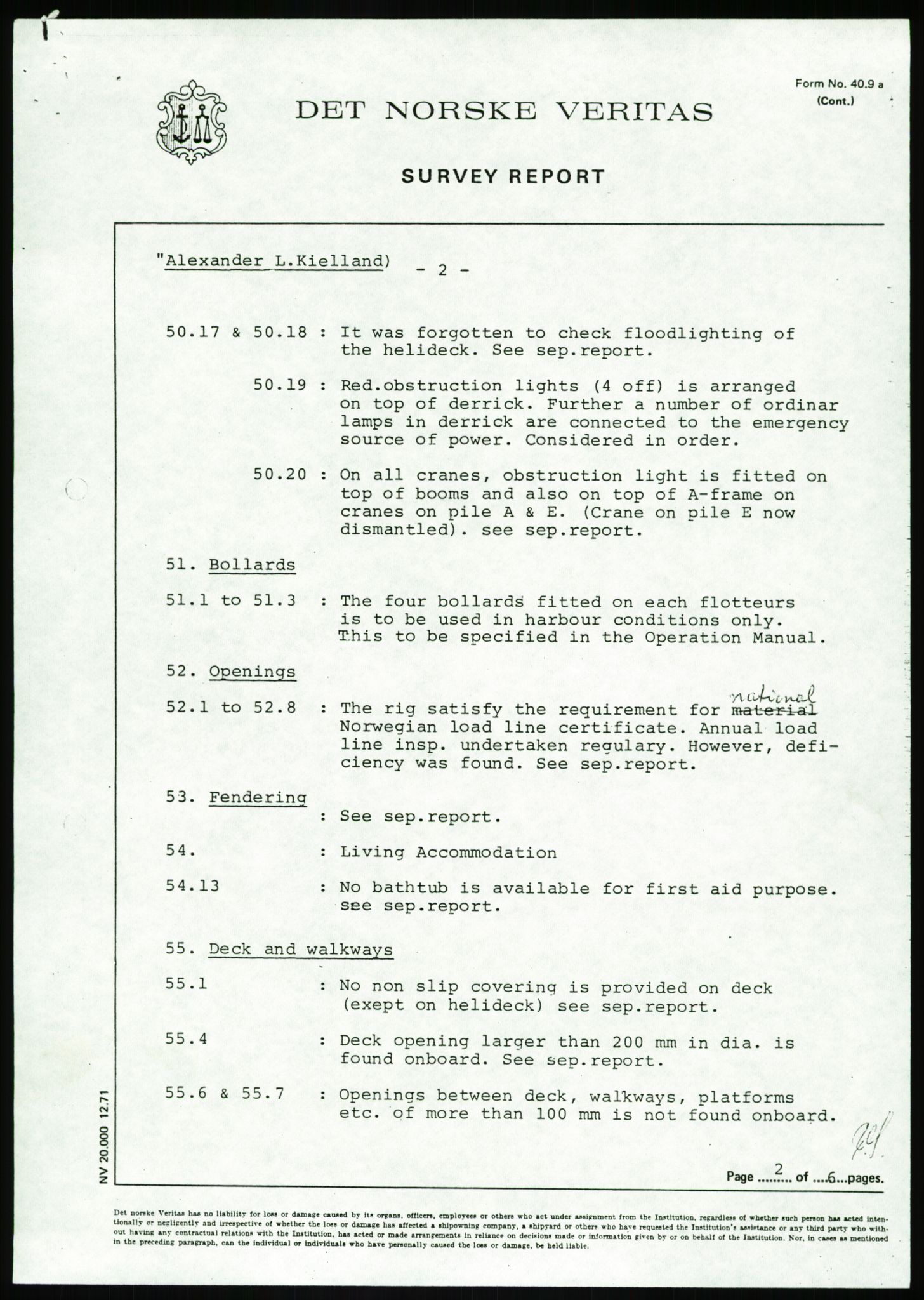 Justisdepartementet, Granskningskommisjonen ved Alexander Kielland-ulykken 27.3.1980, AV/RA-S-1165/D/L0002: I Det norske Veritas (I1-I5, I7-I11, I14-I17, I21-I28, I30-I31)/B Stavanger Drilling A/S (B4), 1980-1981, p. 646