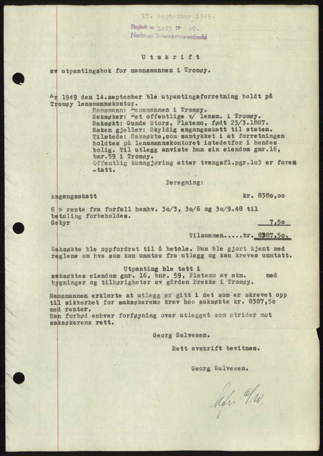 Nedenes sorenskriveri, SAK/1221-0006/G/Gb/Gba/L0061: Mortgage book no. A13, 1949-1949, Diary no: : 1463/1949
