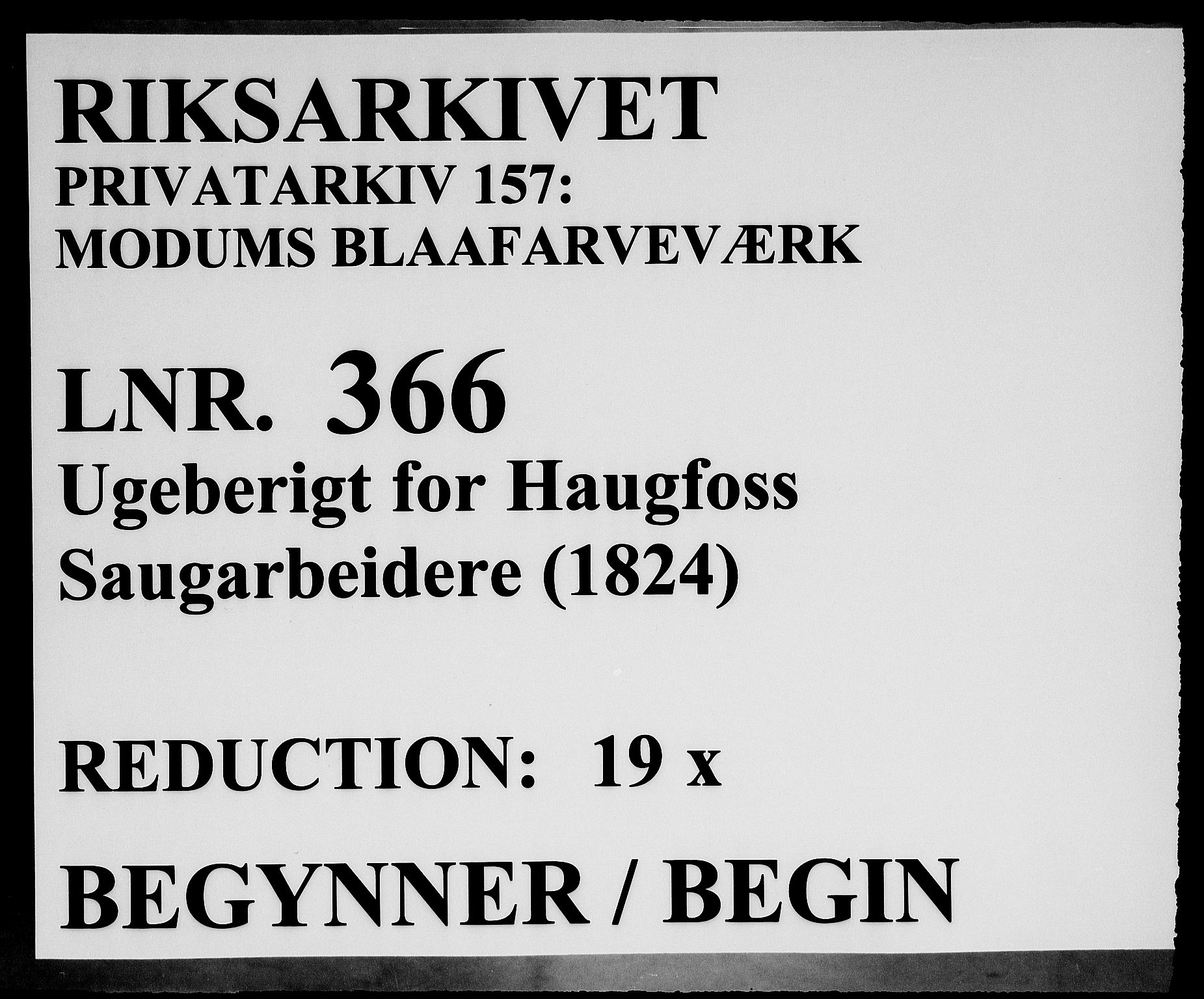 Modums Blaafarveværk, RA/PA-0157/G/Ge/L0366/0001: -- / Ugeberigt for Haugfoss Saugarbeidere, 1824, p. 1