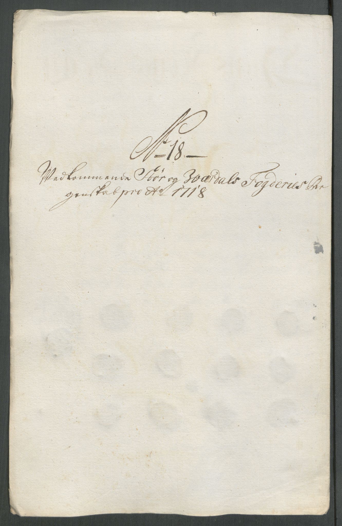 Rentekammeret inntil 1814, Reviderte regnskaper, Fogderegnskap, RA/EA-4092/R62/L4208: Fogderegnskap Stjørdal og Verdal, 1718, p. 225