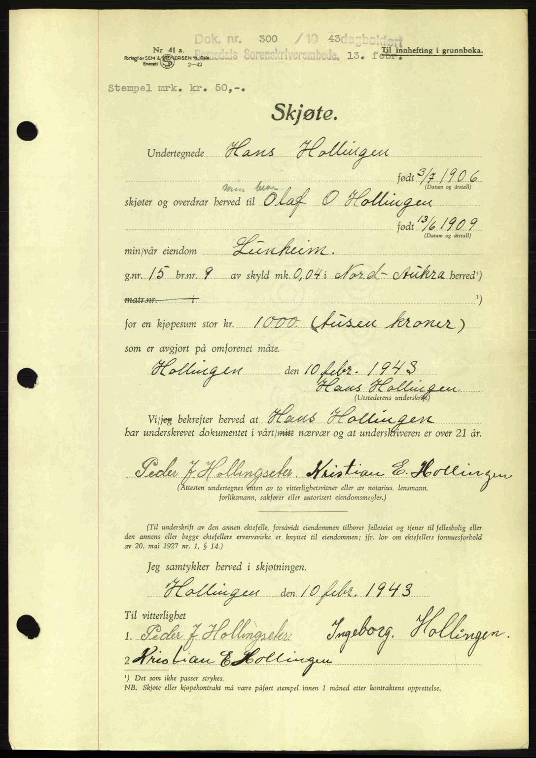 Romsdal sorenskriveri, AV/SAT-A-4149/1/2/2C: Mortgage book no. A13, 1942-1943, Diary no: : 300/1943