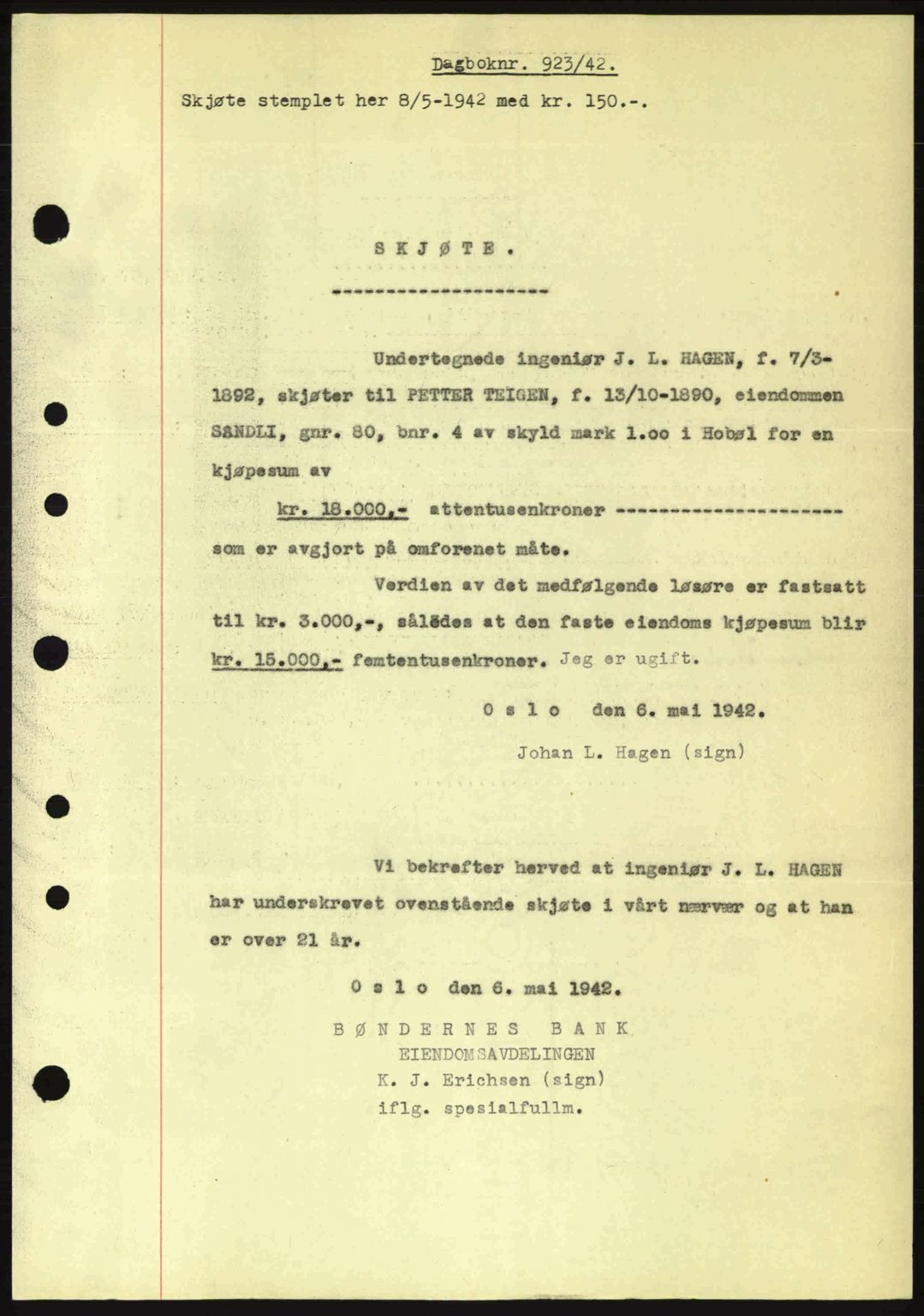 Moss sorenskriveri, SAO/A-10168: Mortgage book no. A9, 1941-1942, Diary no: : 923/1942