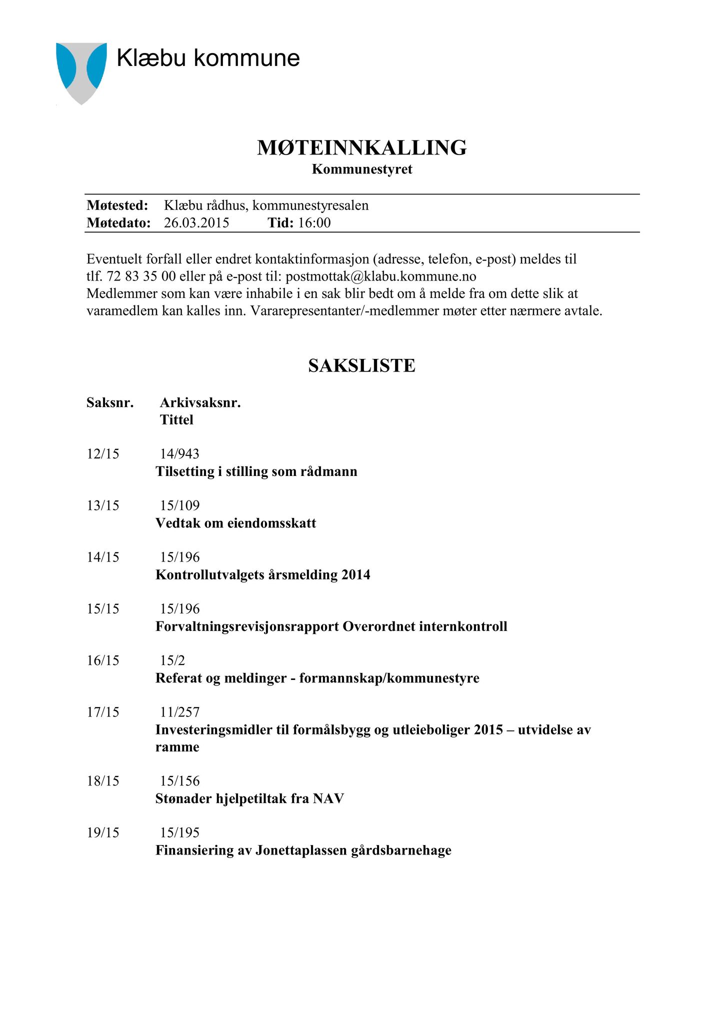 Klæbu Kommune, TRKO/KK/01-KS/L008: Kommunestyret - Møtedokumenter, 2015, p. 219