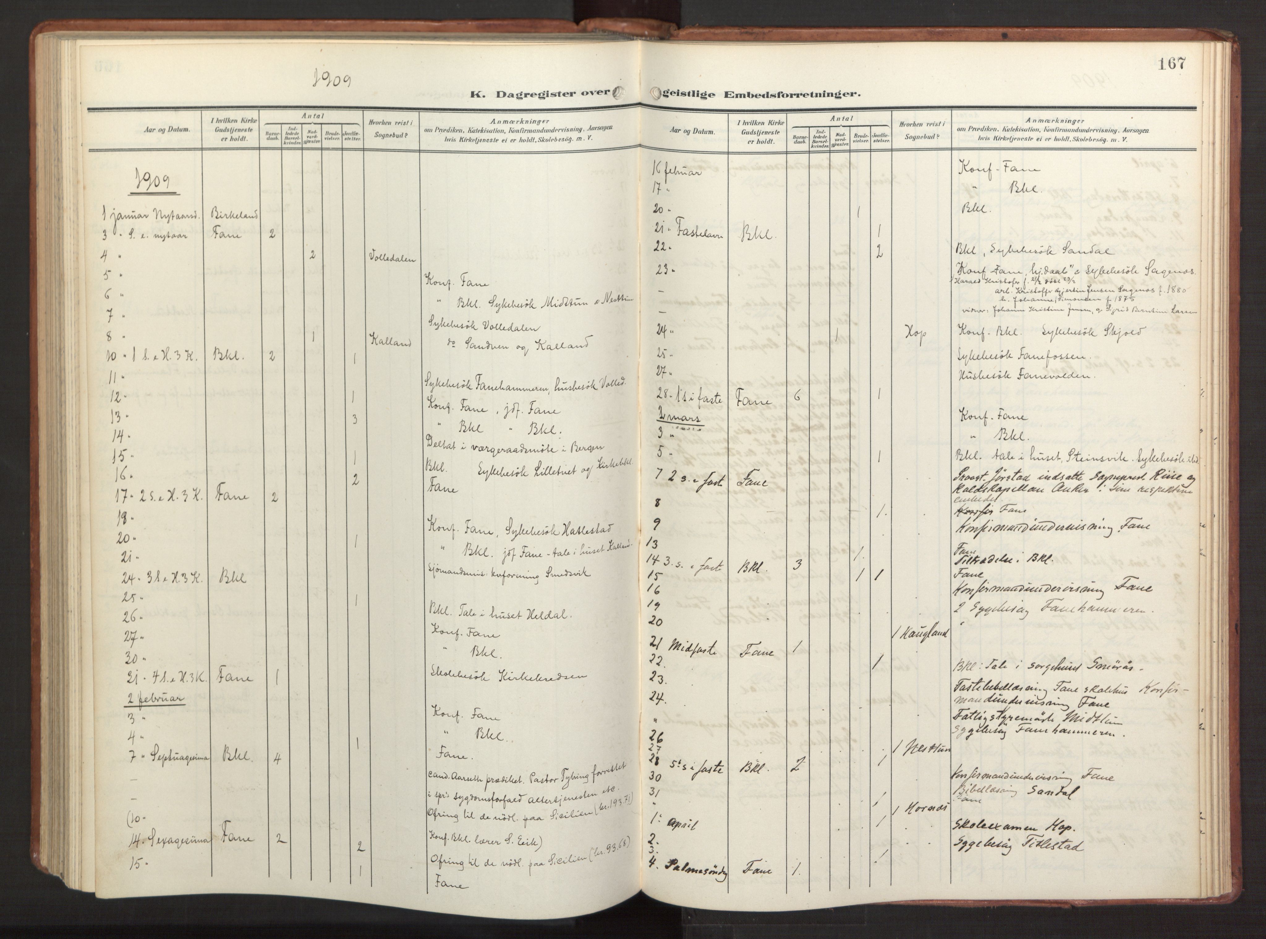 Fana Sokneprestembete, AV/SAB-A-75101/H/Haa/Haab/L0004: Parish register (official) no. B 4, 1908-1915, p. 167