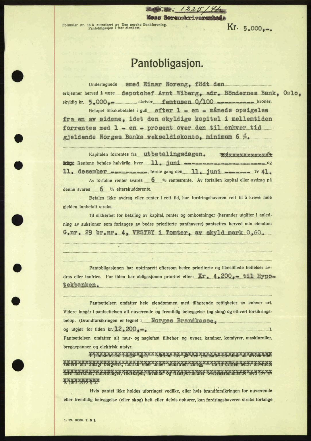 Moss sorenskriveri, SAO/A-10168: Mortgage book no. B10, 1940-1941, Diary no: : 1225/1941