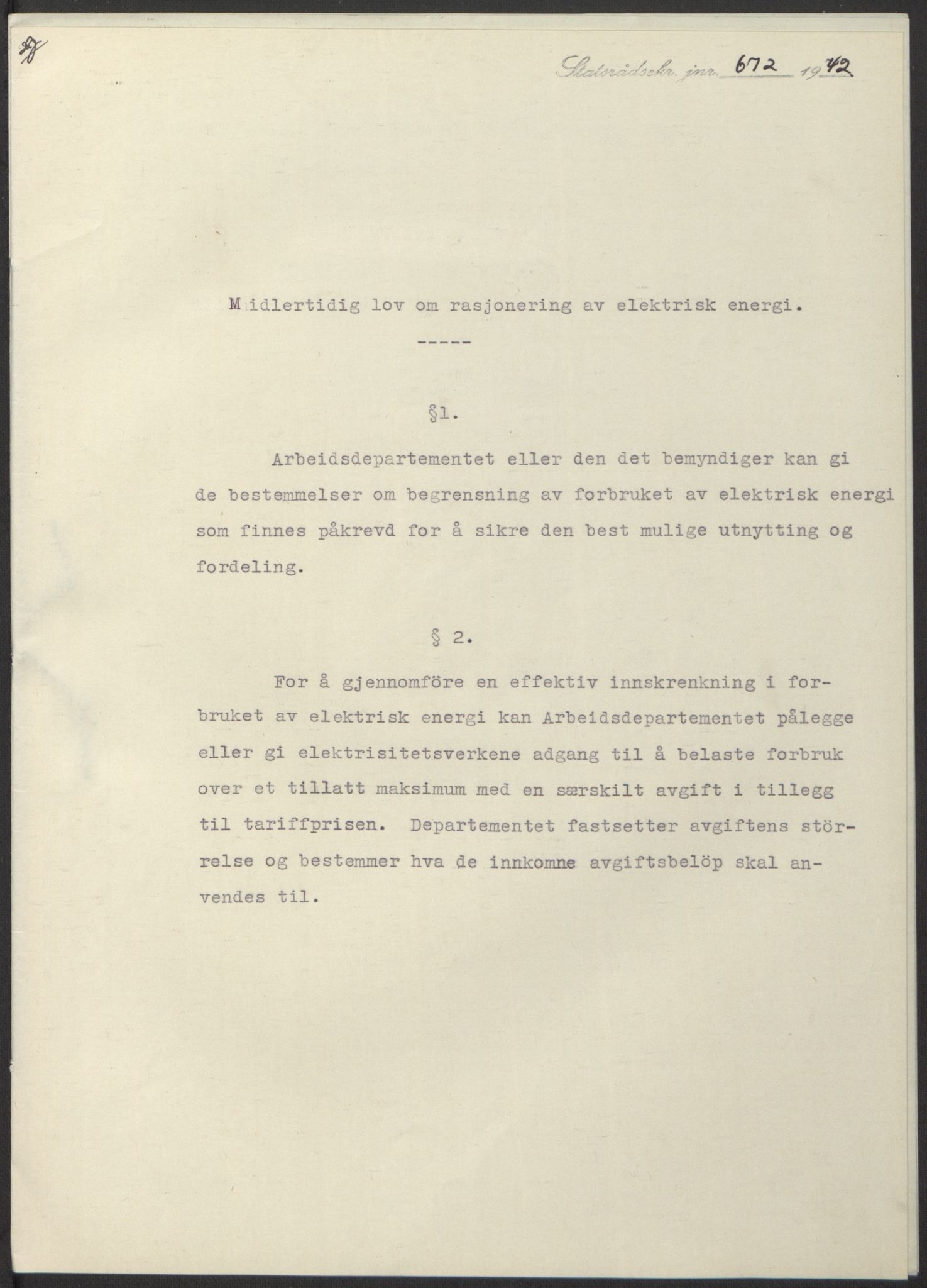 NS-administrasjonen 1940-1945 (Statsrådsekretariatet, de kommisariske statsråder mm), AV/RA-S-4279/D/Db/L0098: Lover II, 1942, p. 313