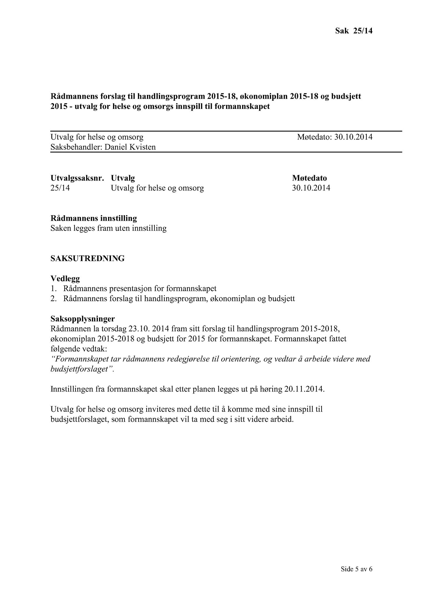 Klæbu Kommune, TRKO/KK/05-UOm/L005: Utvalg for omsorg - Møtedokumenter, 2014, p. 134