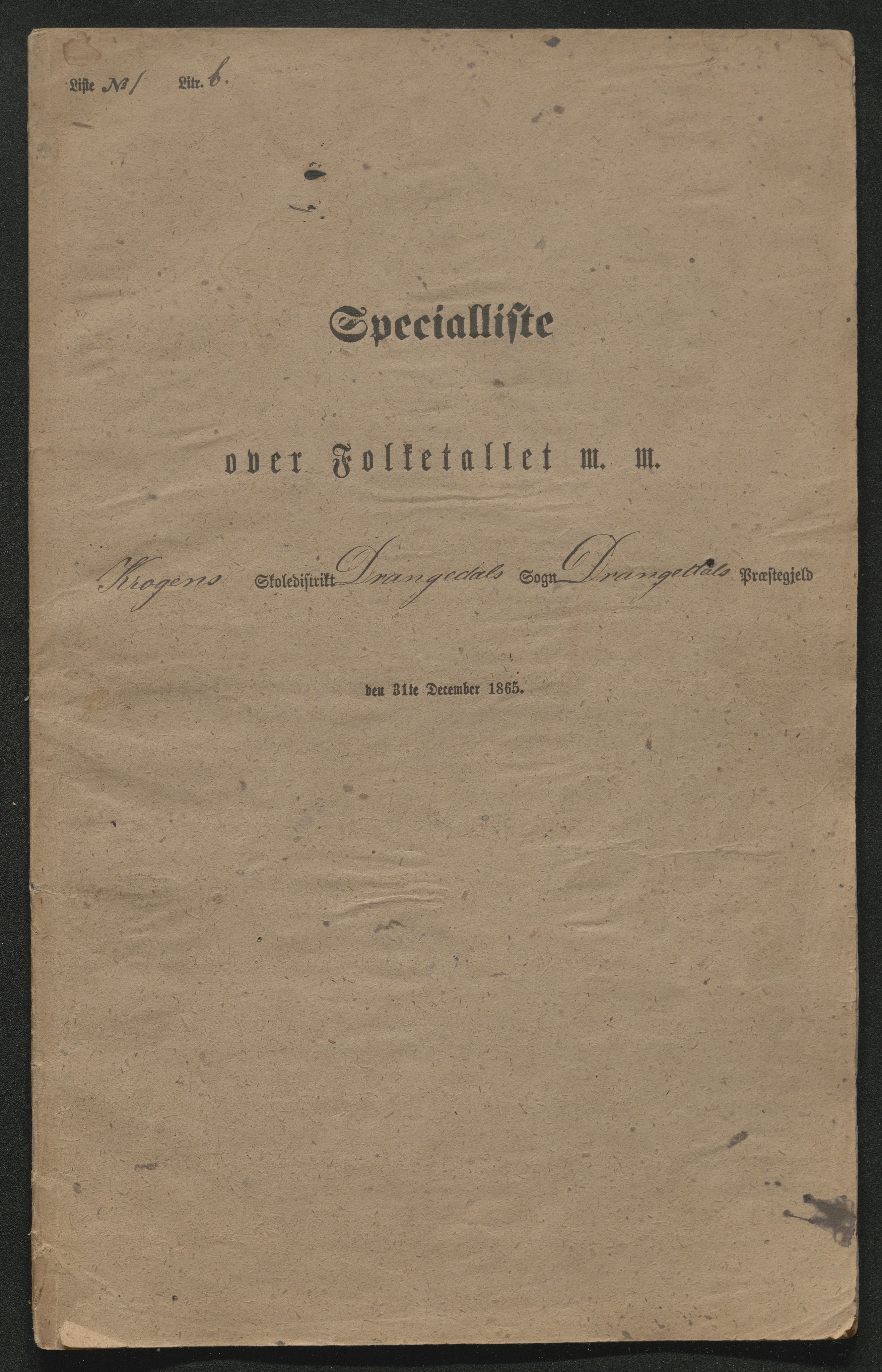 SAKO, Fantetellingen i Drangedal 1865, 1865, p. 40