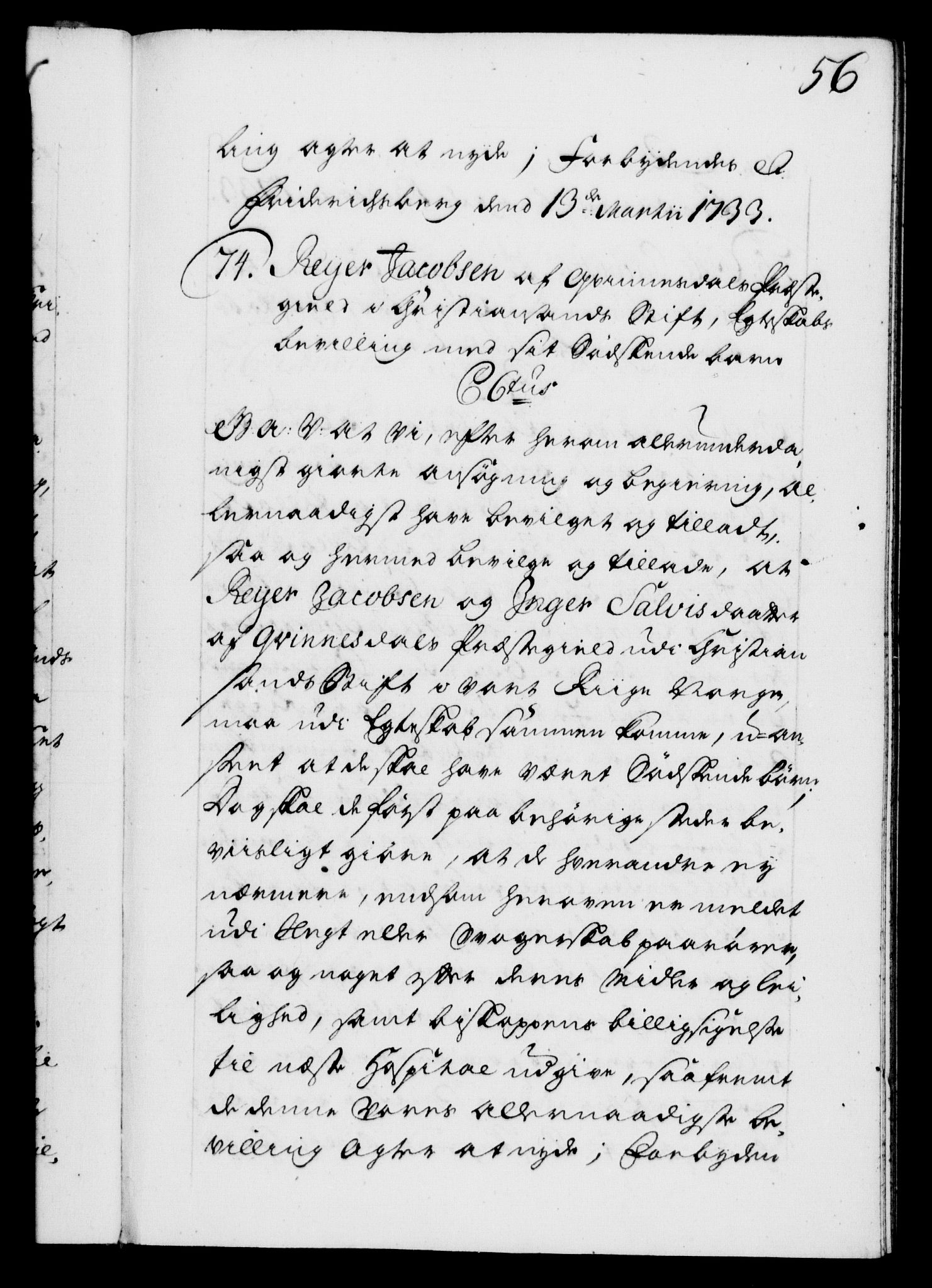 Danske Kanselli 1572-1799, AV/RA-EA-3023/F/Fc/Fca/Fcaa/L0028: Norske registre, 1733-1734, p. 56a