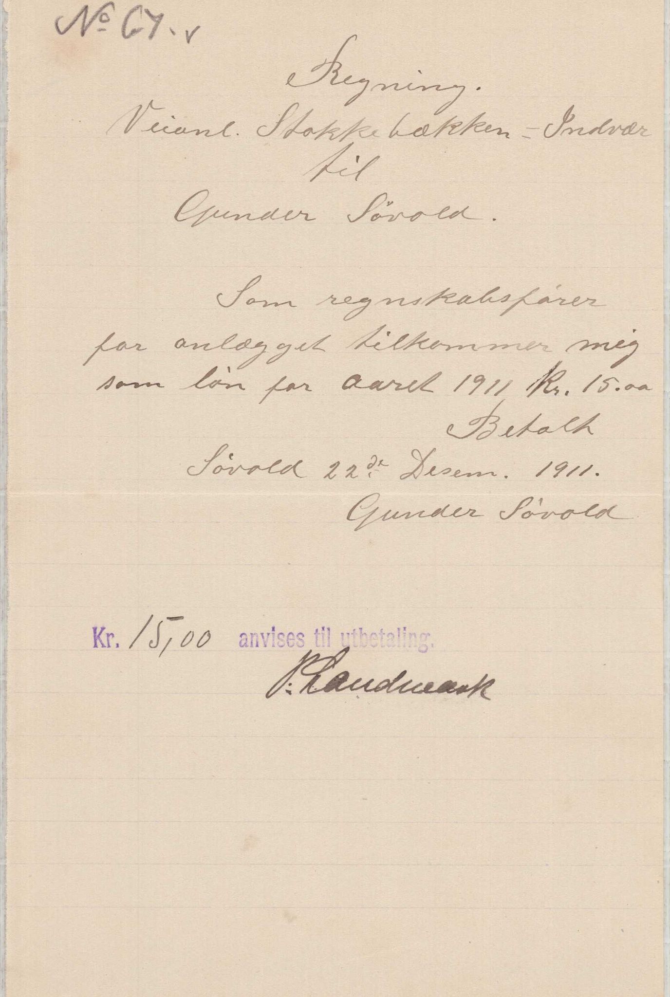 Finnaas kommune. Formannskapet, IKAH/1218a-021/E/Ea/L0001/0001: Rekneskap for veganlegg / Rekneskap for veganlegget Indvær - Stokkabakken, 1910-1915, p. 36