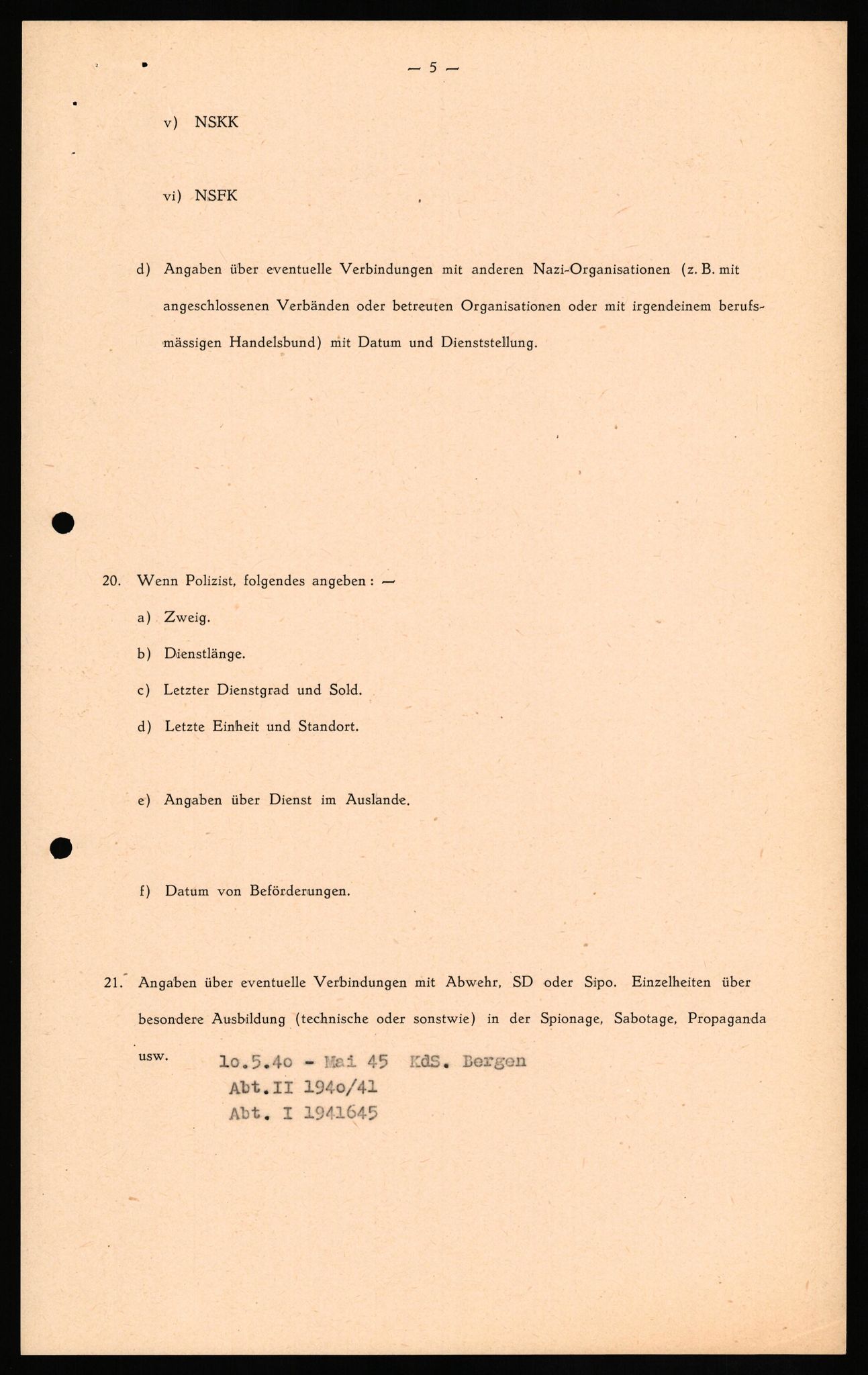 Forsvaret, Forsvarets overkommando II, AV/RA-RAFA-3915/D/Db/L0030: CI Questionaires. Tyske okkupasjonsstyrker i Norge. Tyskere., 1945-1946, p. 258