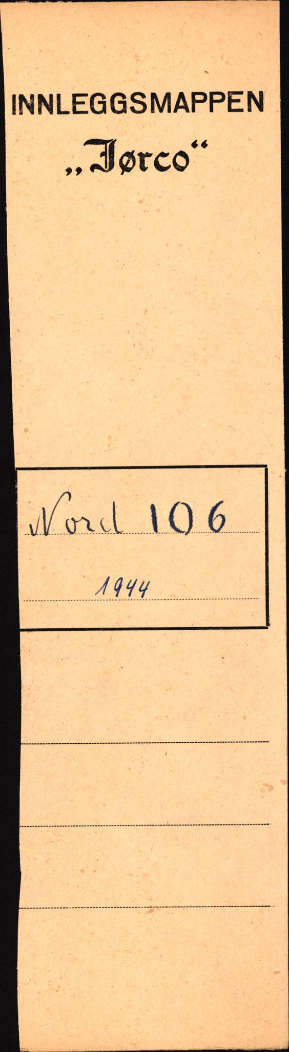 Tyske arkiver, Nord-Reederei, RA/RAFA-2193/D/Da/L0069/0003: -- / Nr. 104 Nord, 105 Nord, 106 Nord, 1943-1945, p. 2