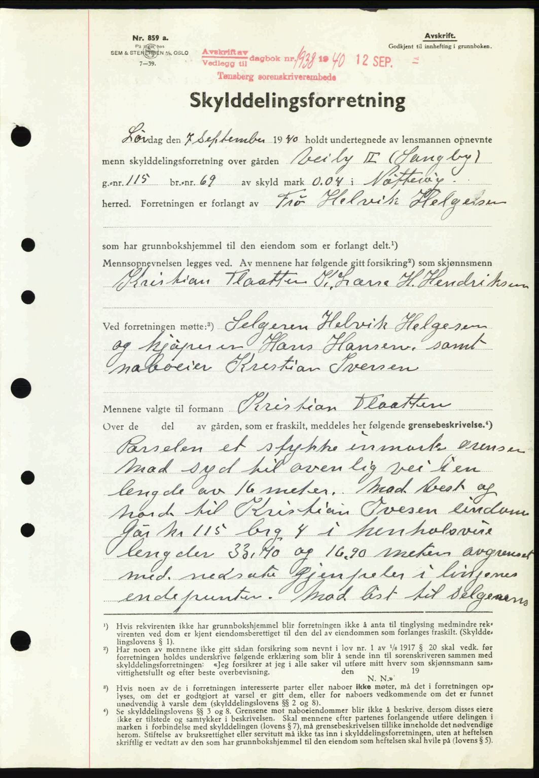 Tønsberg sorenskriveri, AV/SAKO-A-130/G/Ga/Gaa/L0009: Mortgage book no. A9, 1940-1941, Diary no: : 1938/1940