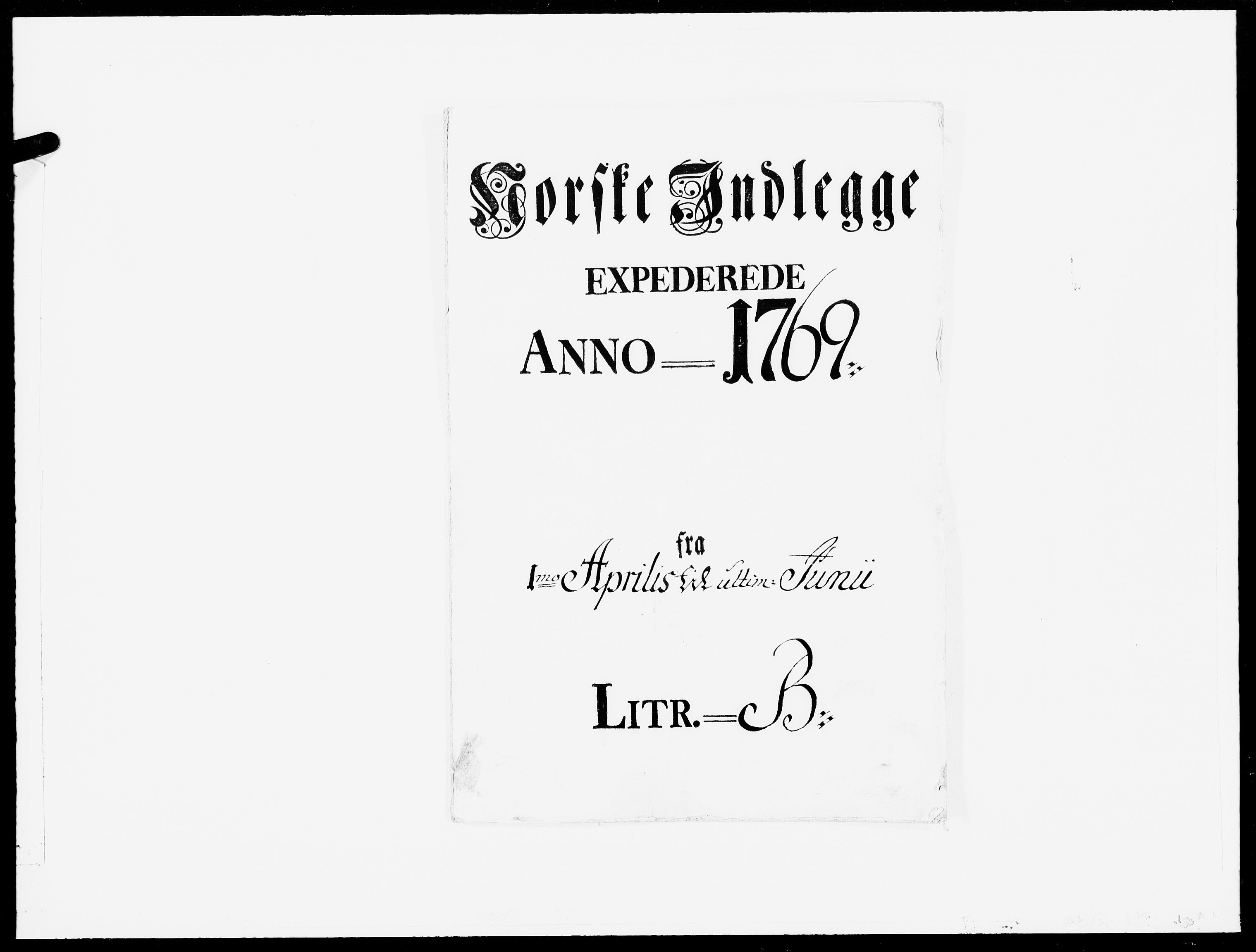 Danske Kanselli 1572-1799, AV/RA-EA-3023/F/Fc/Fcc/Fcca/L0199: Norske innlegg 1572-1799, 1769, p. 333