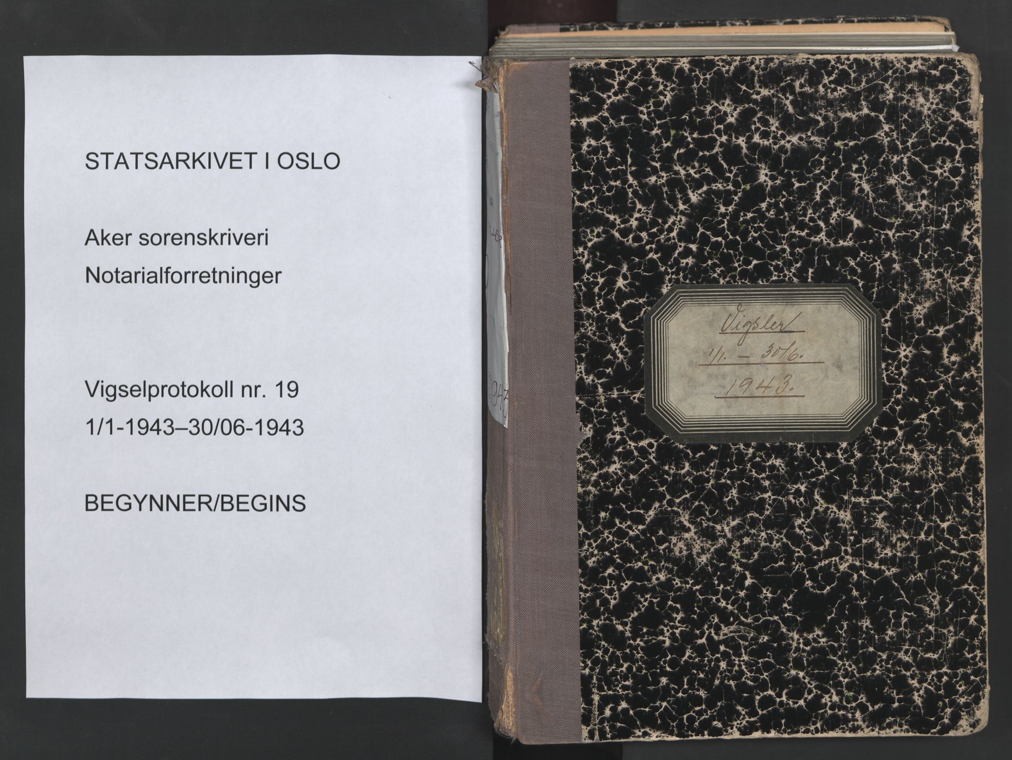 Aker sorenskriveri, AV/SAO-A-10895/L/Lc/Lcb/L0019: Vigselprotokoll, 1943