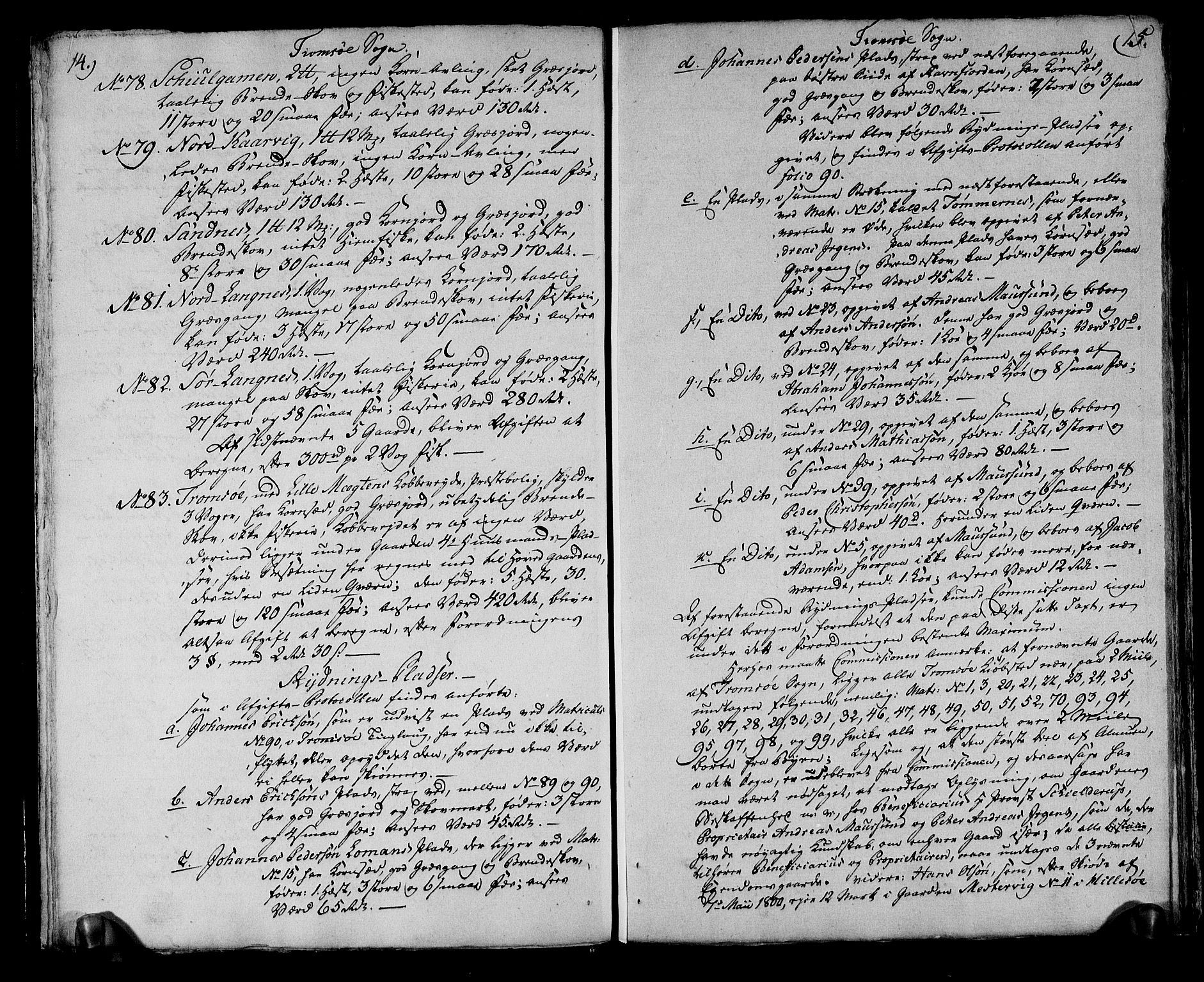 Rentekammeret inntil 1814, Realistisk ordnet avdeling, RA/EA-4070/N/Ne/Nea/L0166: Senja og Tromsø fogderi. Deliberasjonsprotokoll for Tromsø, 1803, p. 10