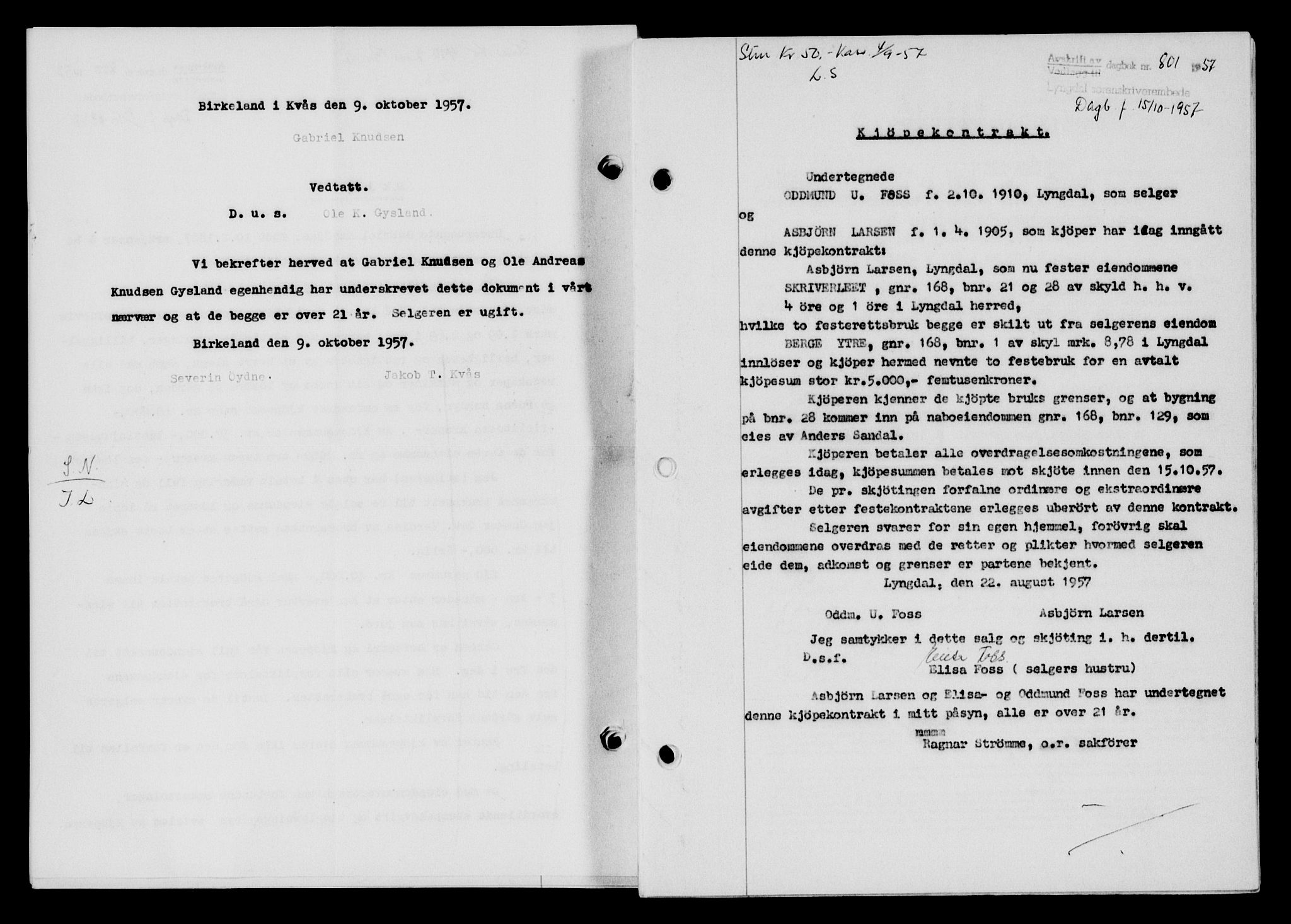 Lyngdal sorenskriveri, AV/SAK-1221-0004/G/Gb/L0676: Mortgage book no. A XXII, 1957-1957, Diary no: : 801/1957