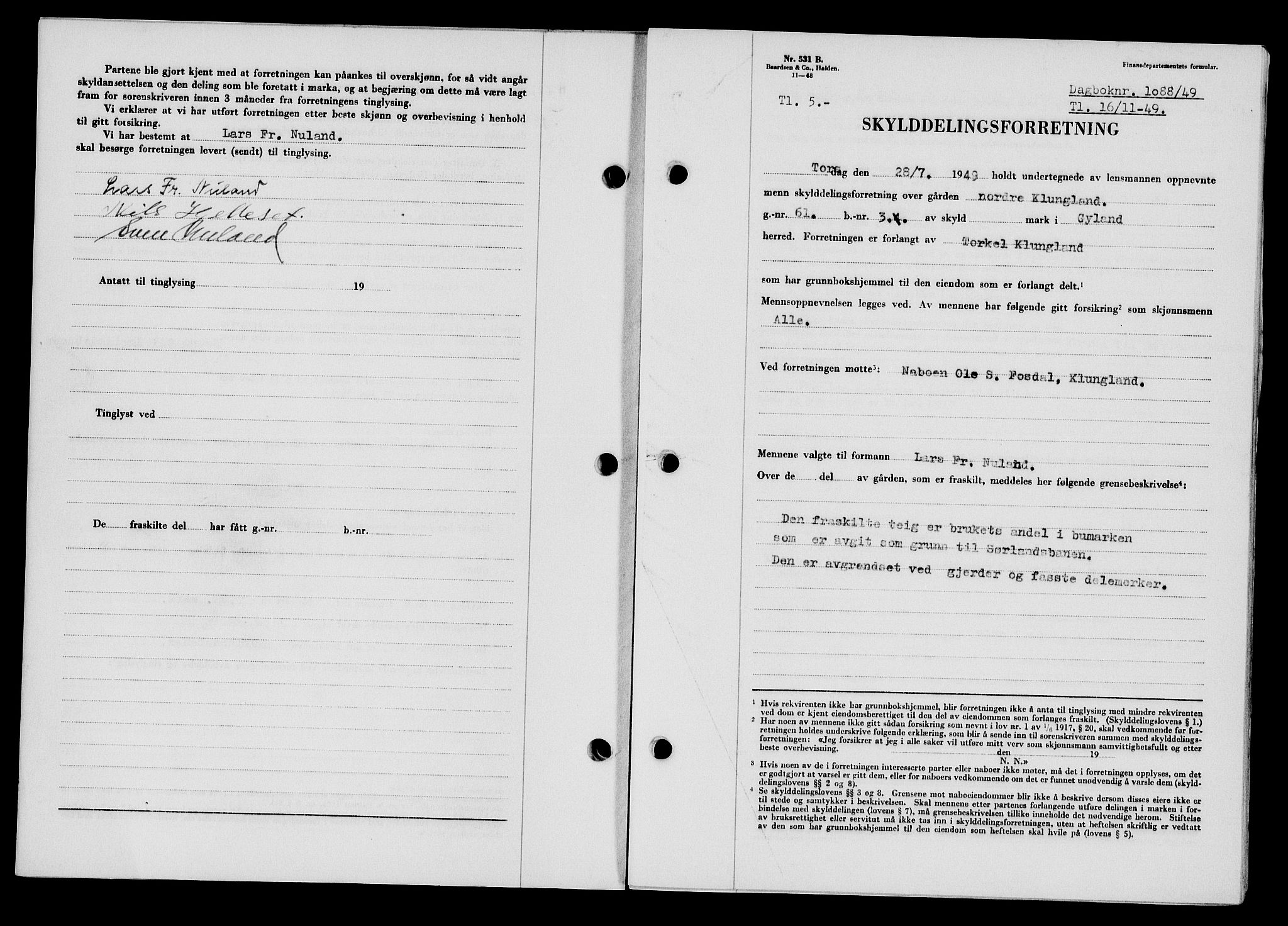 Flekkefjord sorenskriveri, SAK/1221-0001/G/Gb/Gba/L0065: Mortgage book no. A-13, 1949-1949, Diary no: : 1088/1949