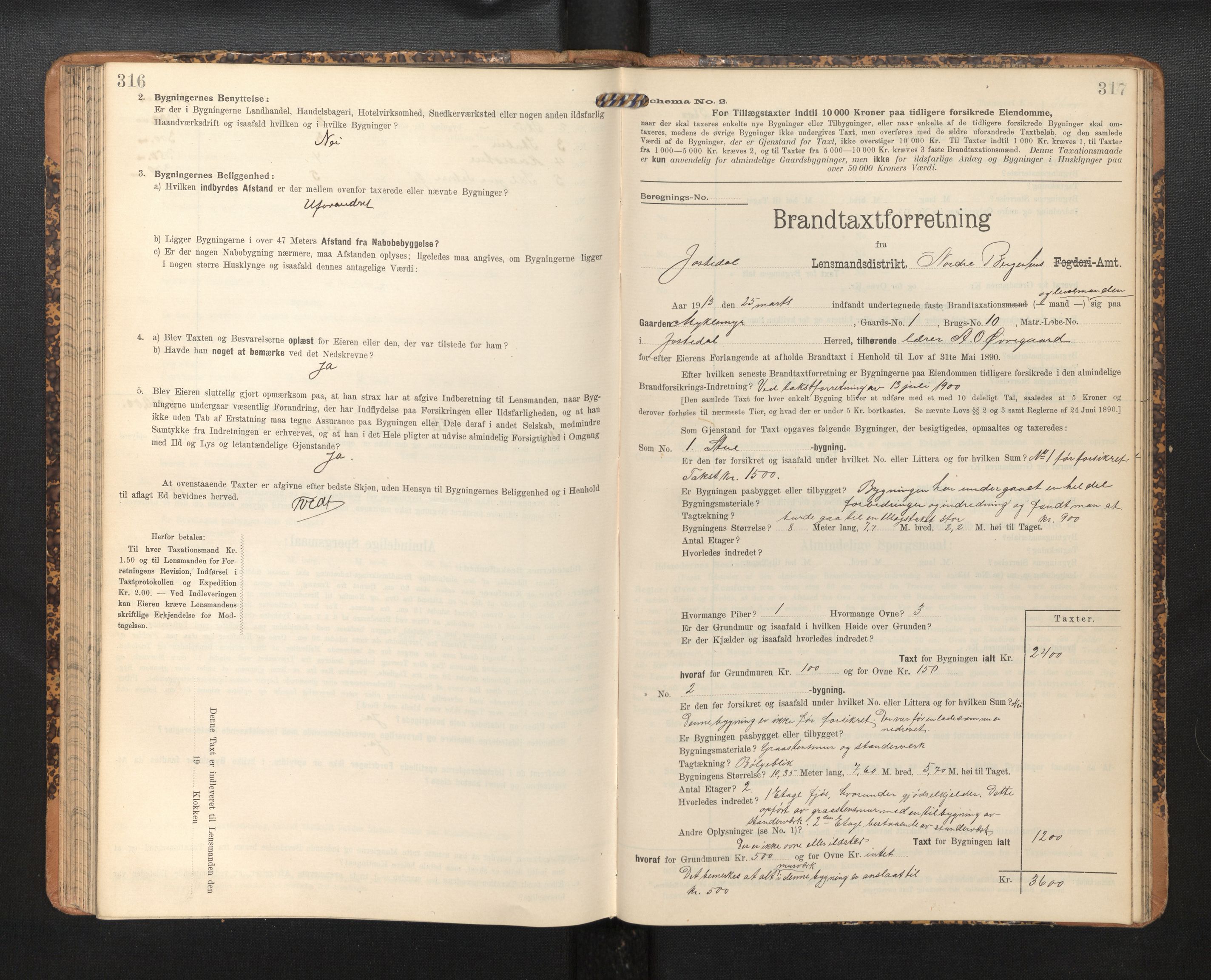 Lensmannen i Jostedal, SAB/A-28601/0012/L0004: Branntakstprotokoll, skjematakst, 1906-1919, p. 316-317