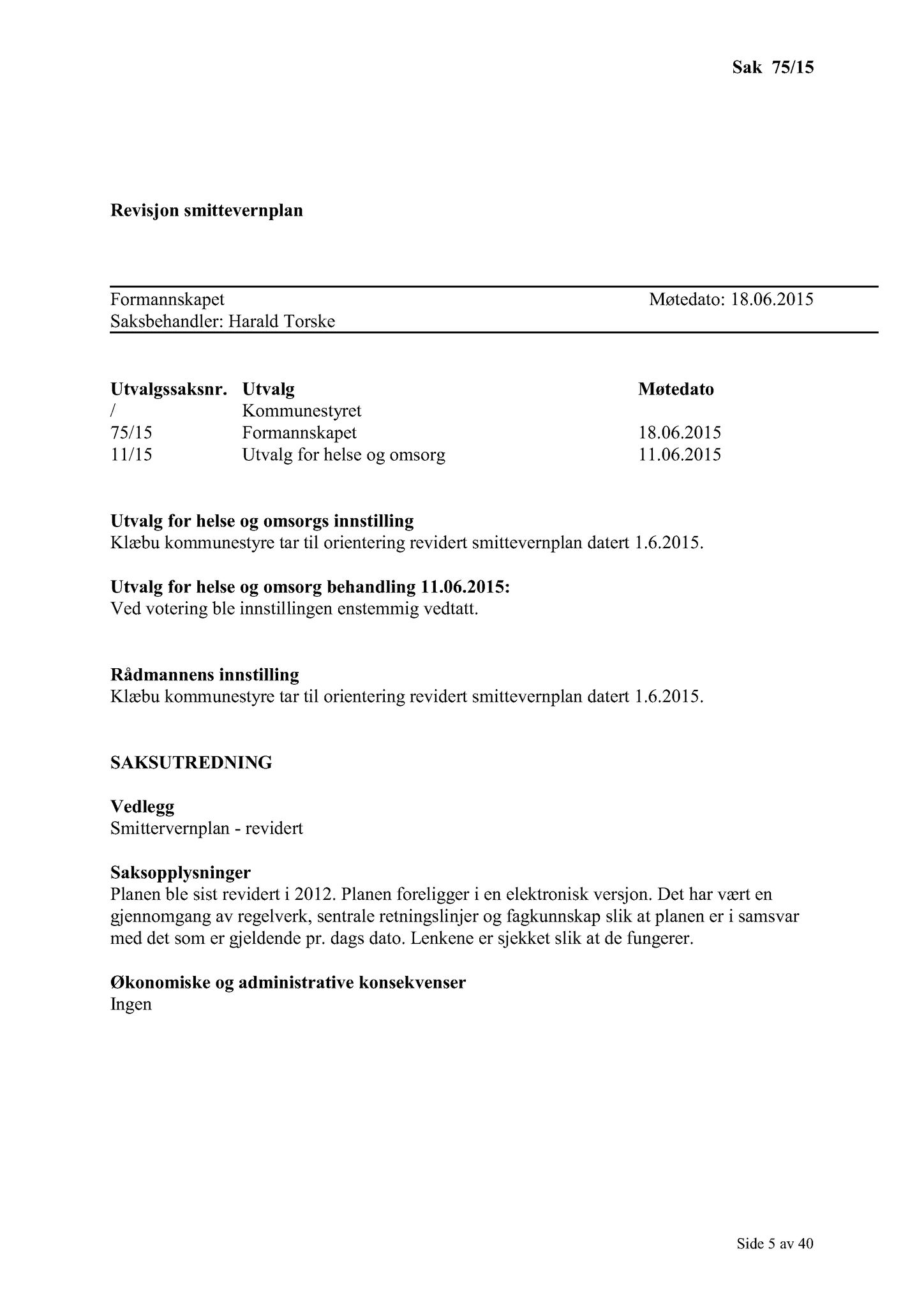 Klæbu Kommune, TRKO/KK/02-FS/L008: Formannsskapet - Møtedokumenter, 2015, p. 1970