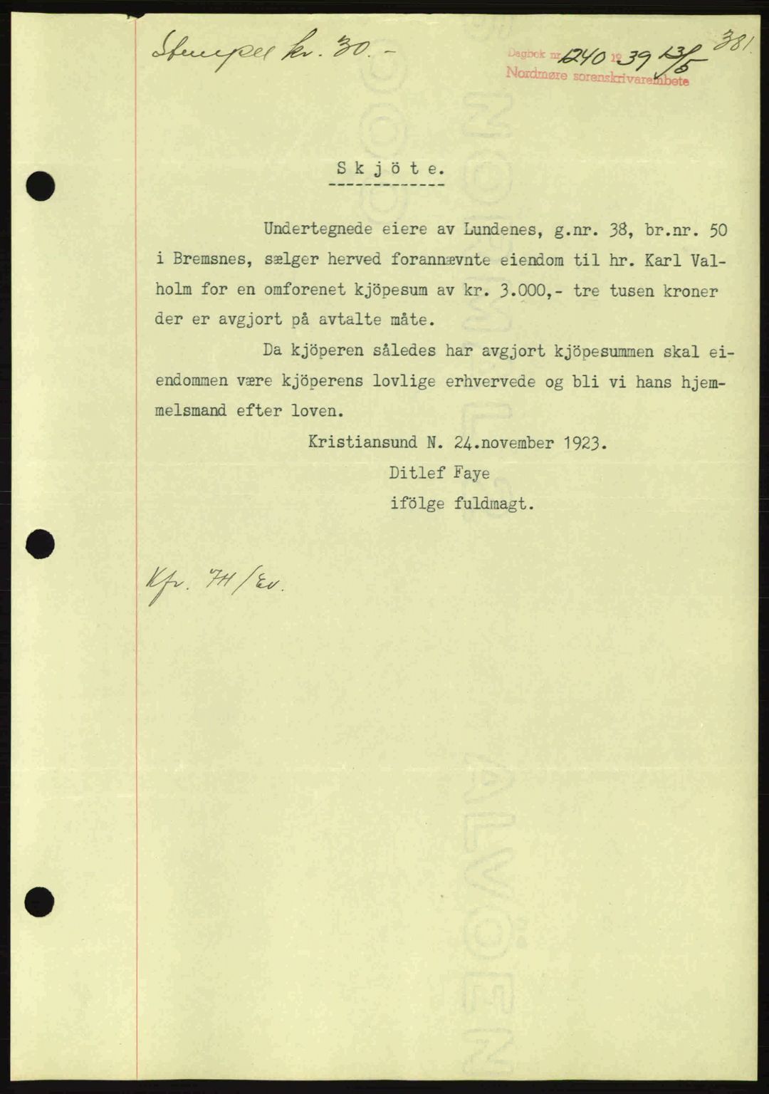 Nordmøre sorenskriveri, AV/SAT-A-4132/1/2/2Ca: Mortgage book no. A86, 1939-1939, Diary no: : 1240/1939