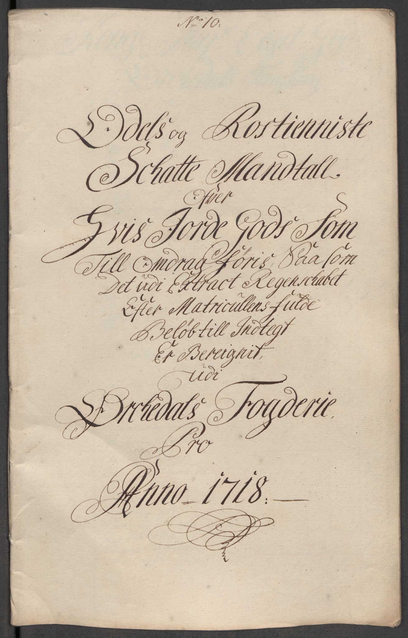 Rentekammeret inntil 1814, Reviderte regnskaper, Fogderegnskap, RA/EA-4092/R60/L3972: Fogderegnskap Orkdal og Gauldal, 1718, p. 179