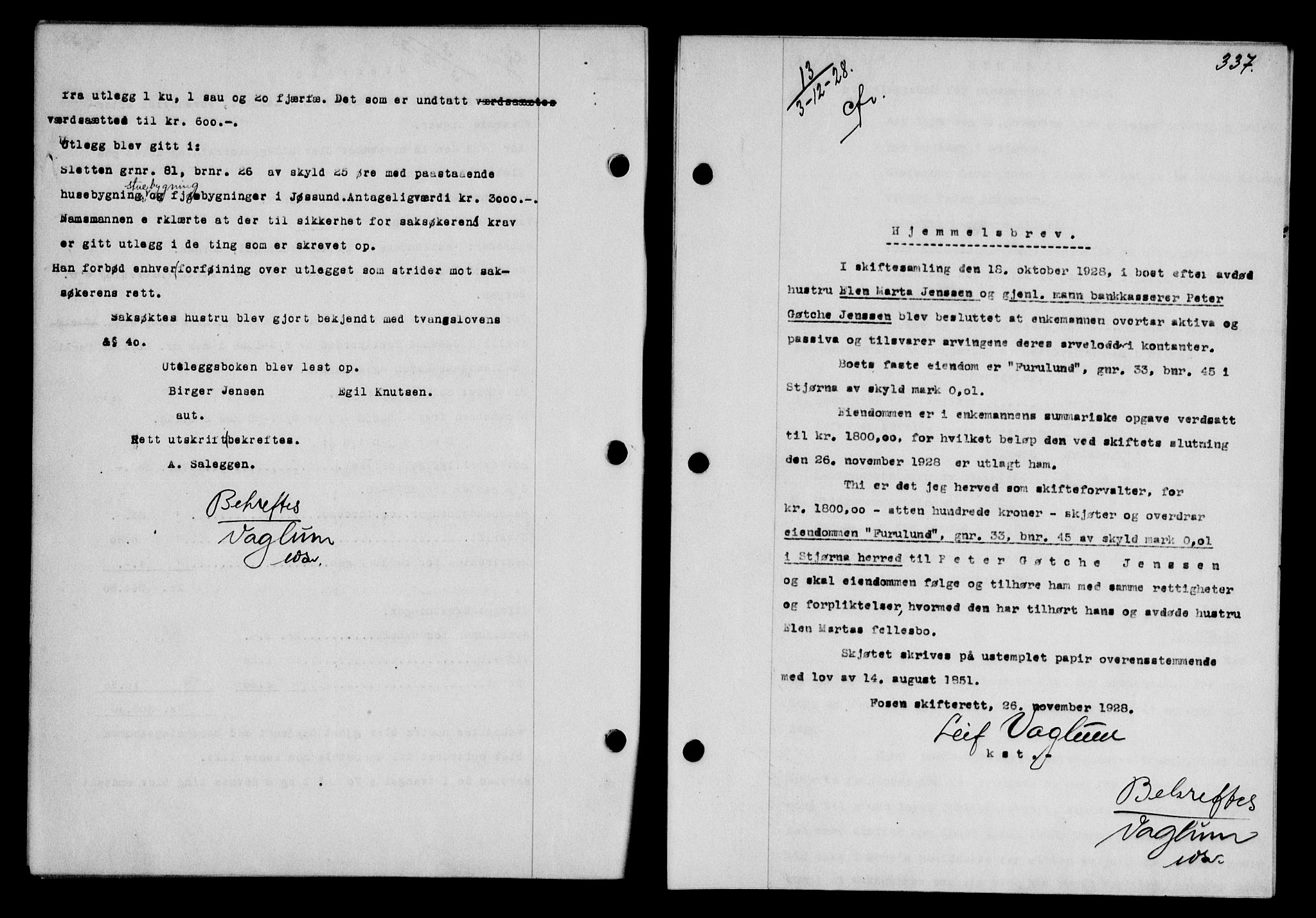 Fosen sorenskriveri, AV/SAT-A-1107/1/2/2C/L0067: Mortgage book no. 58, 1928-1929, p. 337, Deed date: 03.12.1928