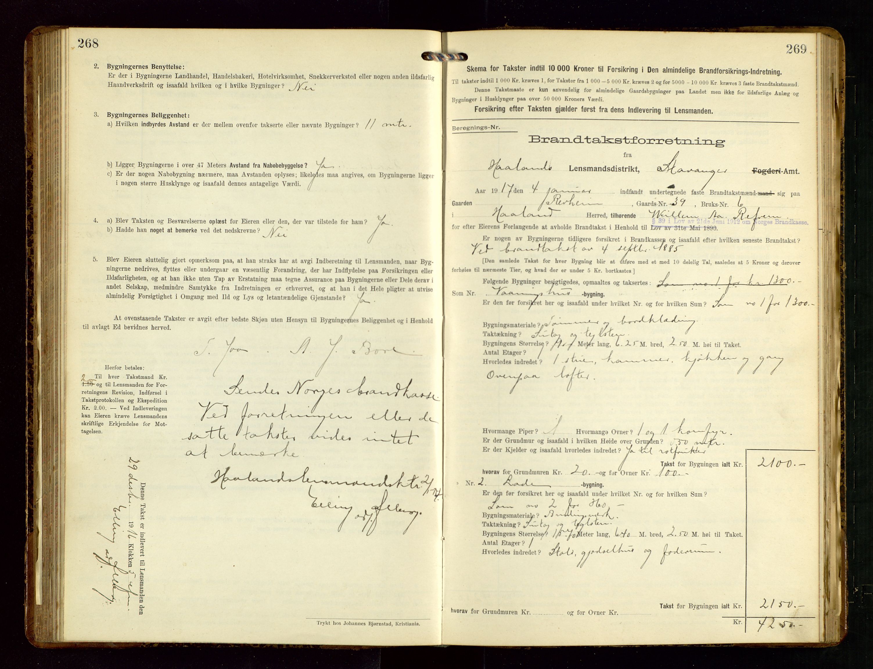 Håland lensmannskontor, SAST/A-100100/Gob/L0005: Branntakstprotokoll - skjematakst. Register i boken., 1915-1917, p. 268-269
