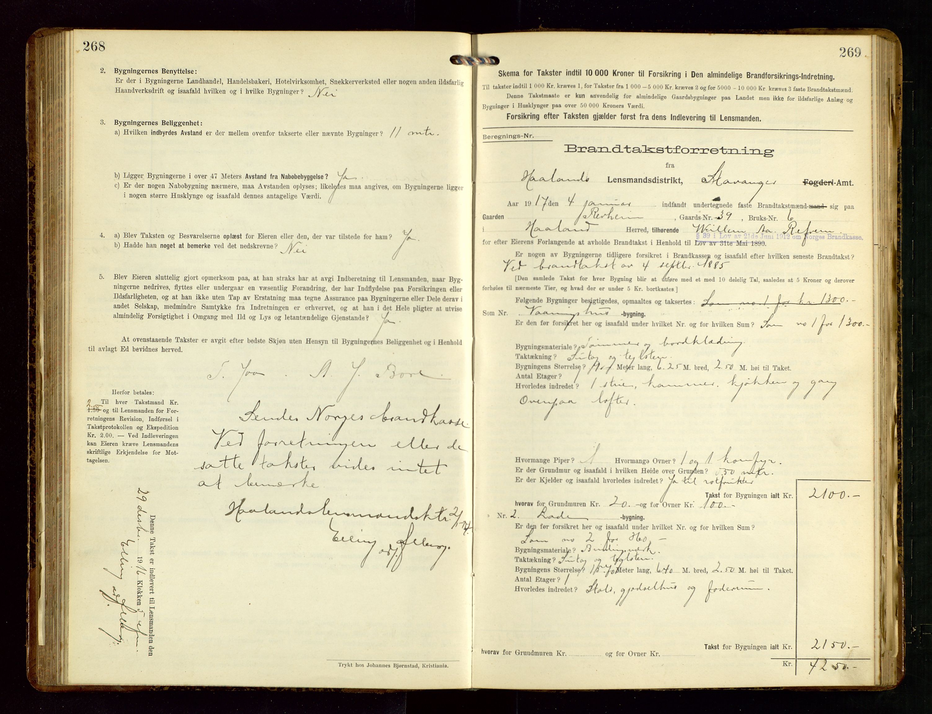 Håland lensmannskontor, AV/SAST-A-100100/Gob/L0005: Branntakstprotokoll - skjematakst. Register i boken., 1915-1917, p. 268-269