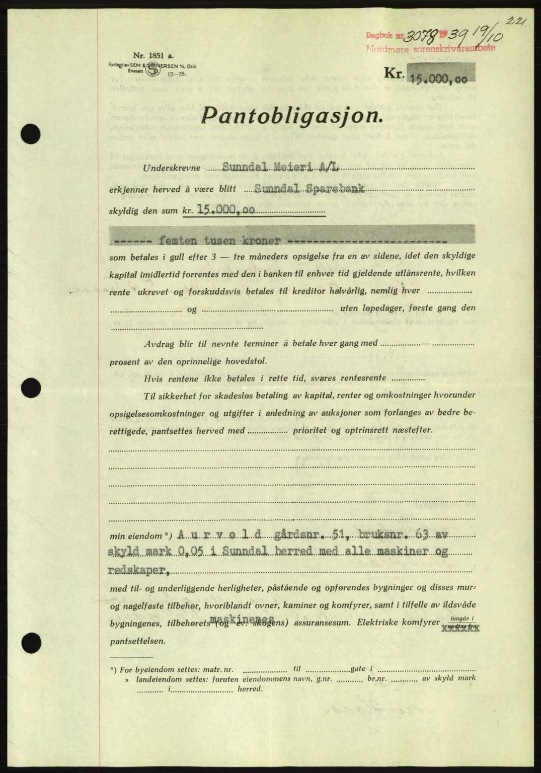 Nordmøre sorenskriveri, AV/SAT-A-4132/1/2/2Ca: Mortgage book no. B86, 1939-1940, Diary no: : 3078/1939