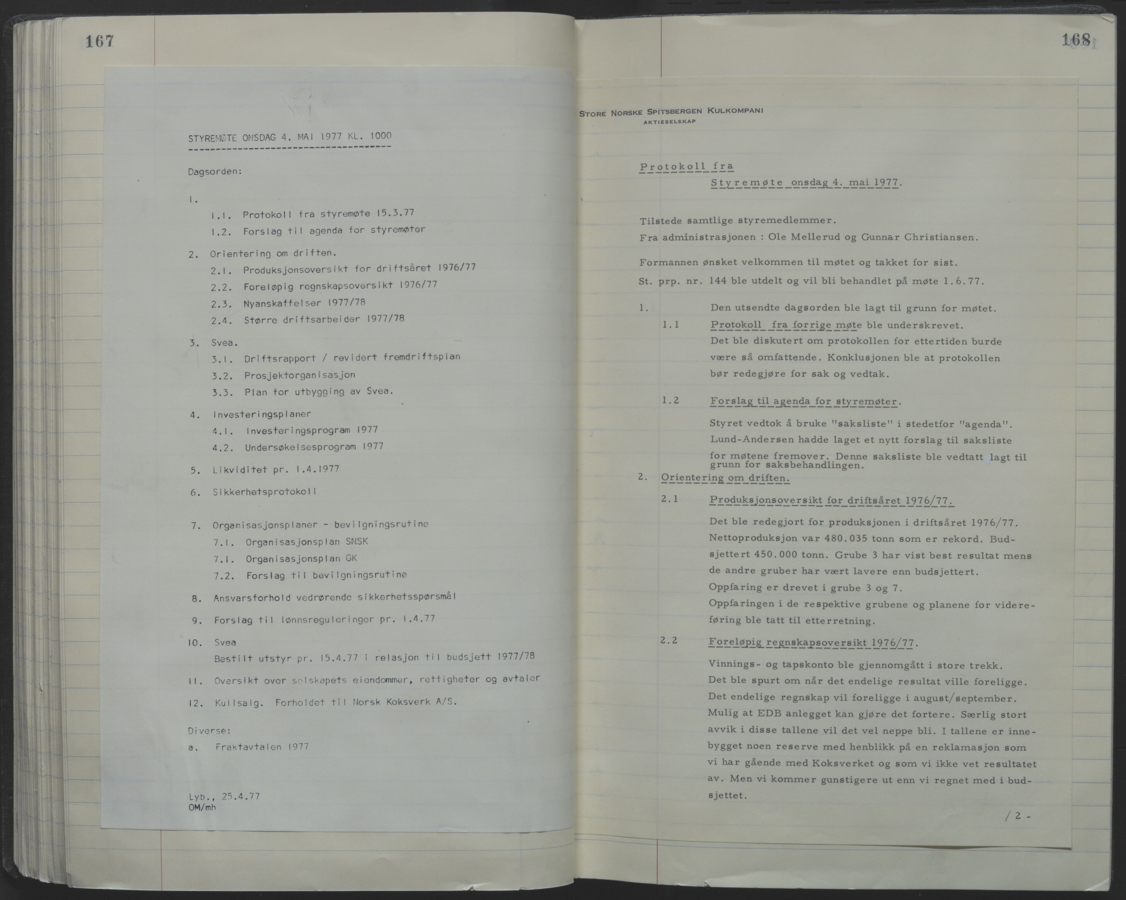Store Norske Spitsbergen Kulkompani A/S, AV/SATØ-P-0073/09/A/Ab/Aba/L0001: Styreprotokoll 6, 1970-1979, p. 167-168