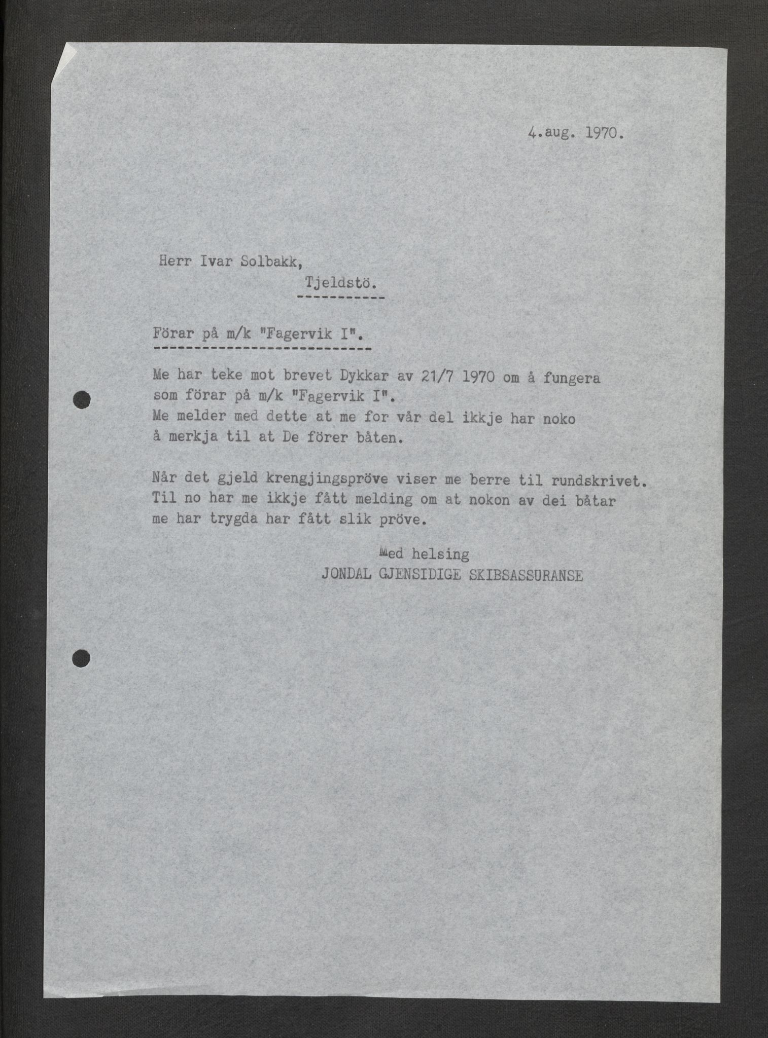 Jondal Skipsassuranseforening, AV/SAB-SAB/PA-0276/E/L0132: Korrespondanse , 1970-1977