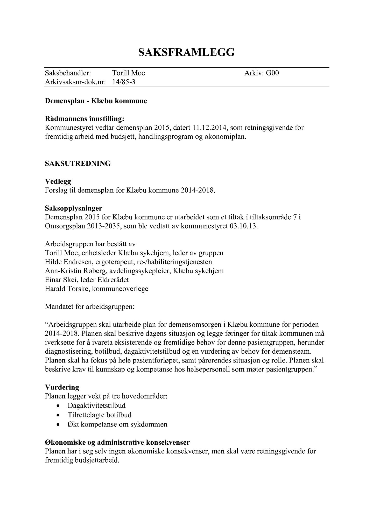 Klæbu Kommune, TRKO/KK/05-UOm/L005: Utvalg for omsorg - Møtedokumenter, 2014, p. 138