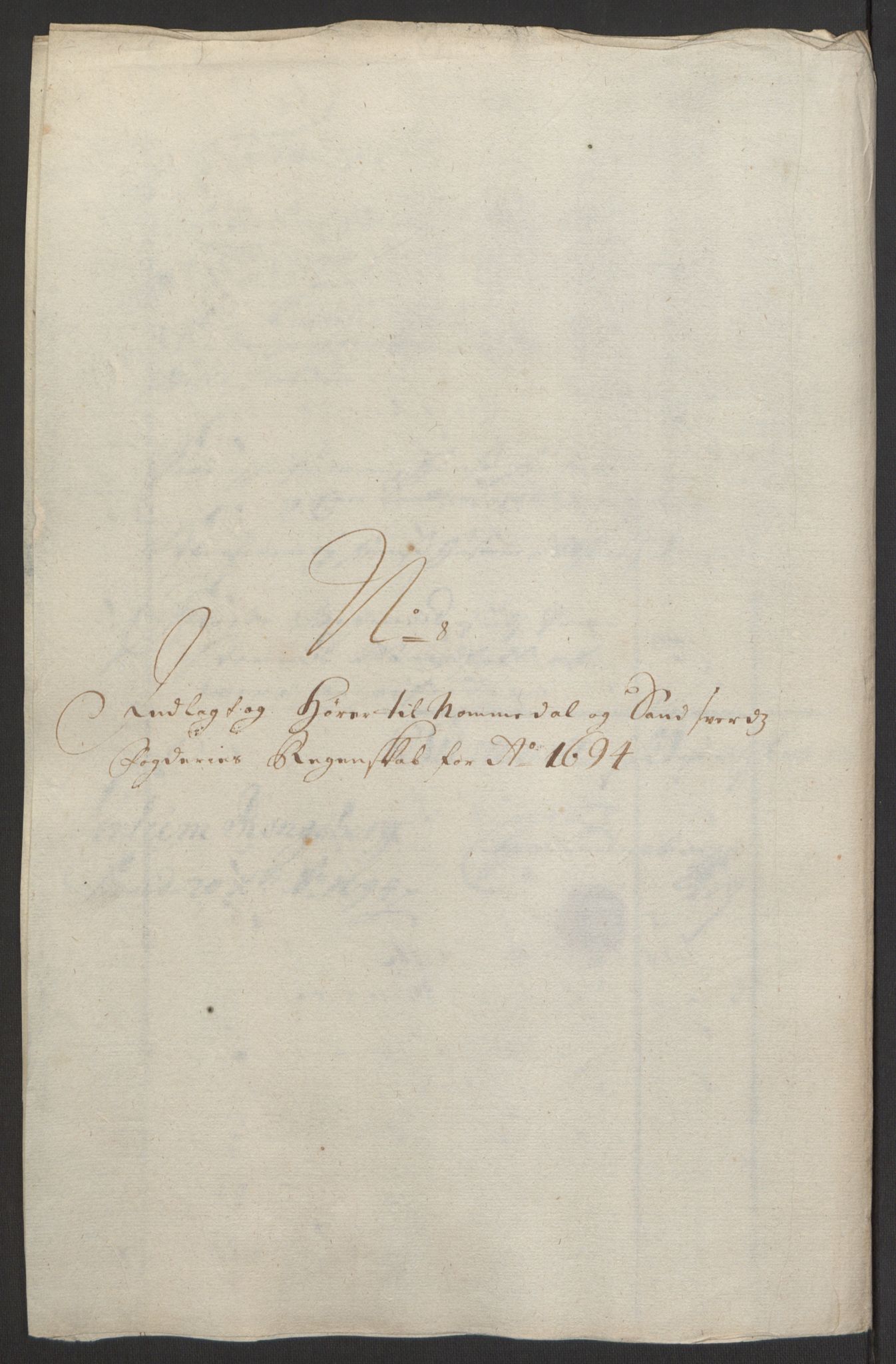 Rentekammeret inntil 1814, Reviderte regnskaper, Fogderegnskap, AV/RA-EA-4092/R24/L1575: Fogderegnskap Numedal og Sandsvær, 1692-1695, p. 254